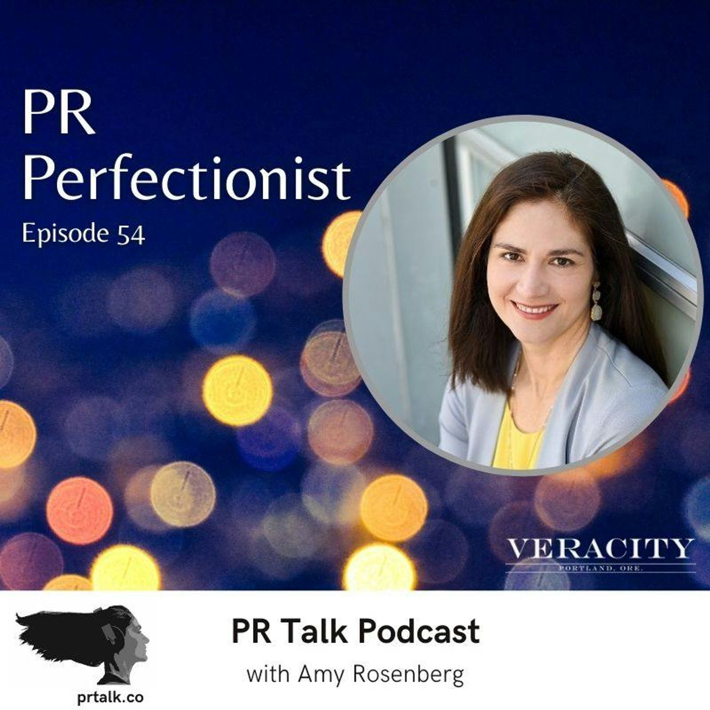 Episode 54: PR Perfectionist