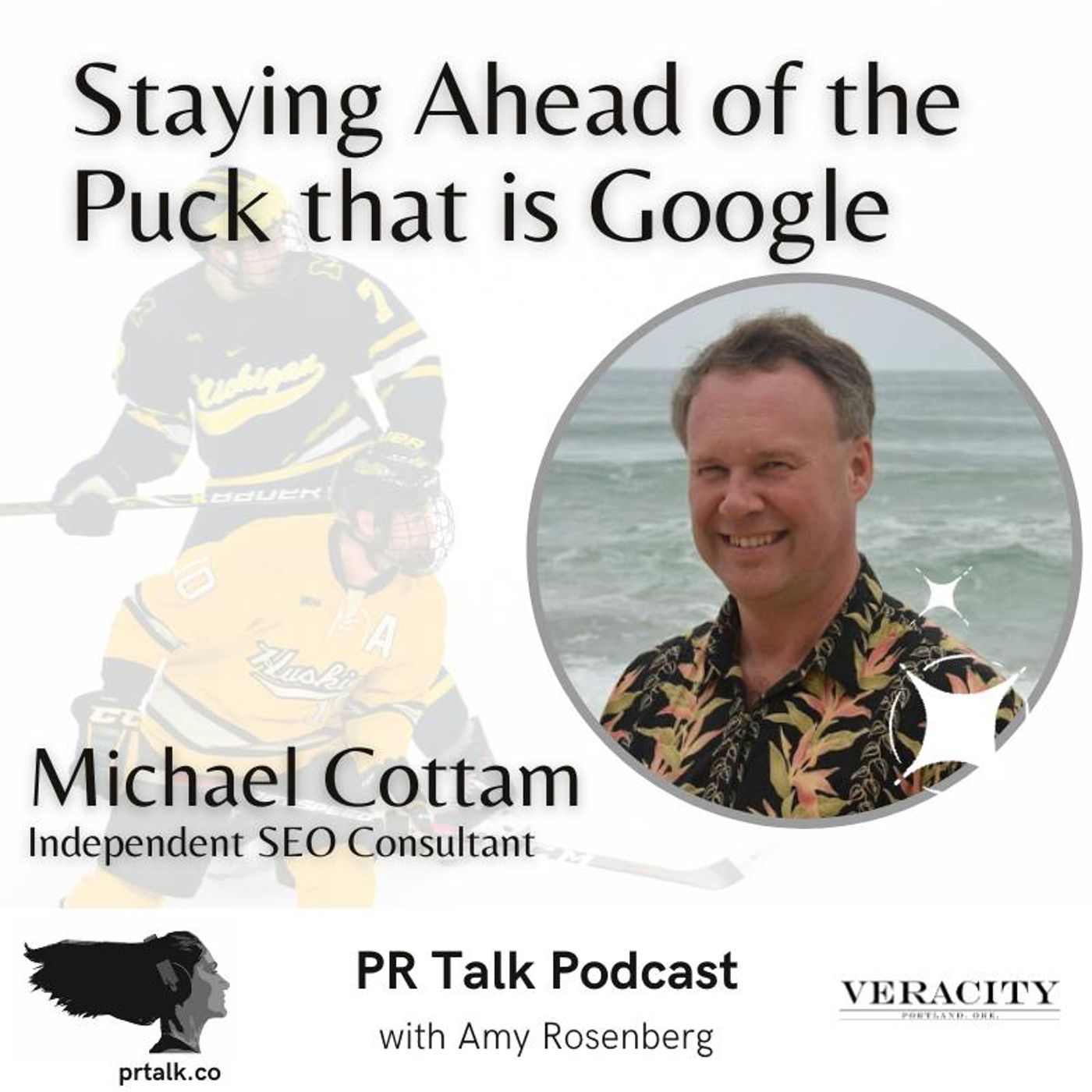 Staying Ahead of the Puck that is Google with Michael Cottam