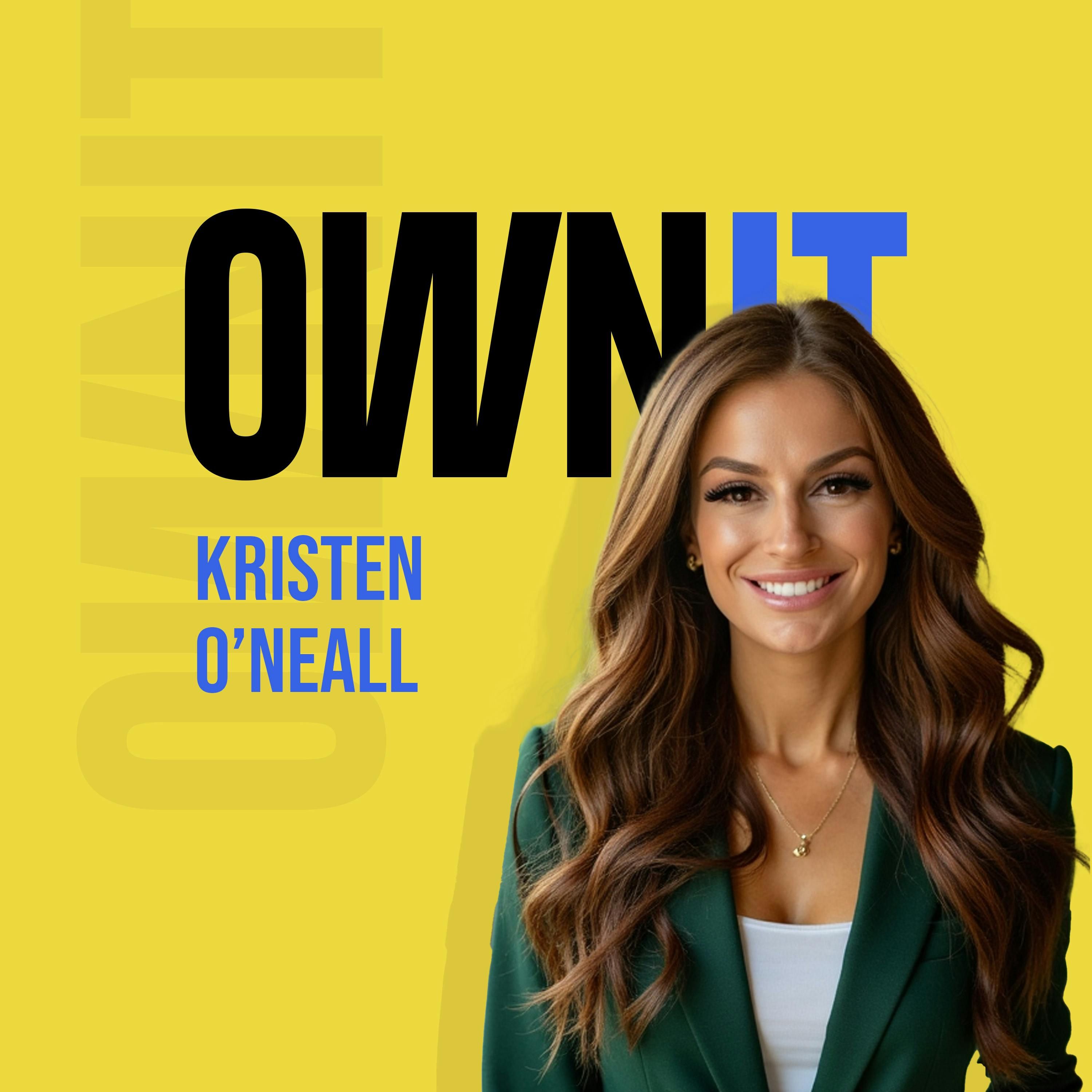 How Kristen O’Neall of Mirage Media, Owns It