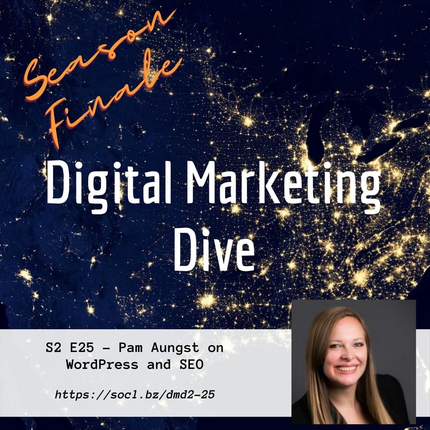 S2 E25 – Pam Aungst on WordPress and SEO