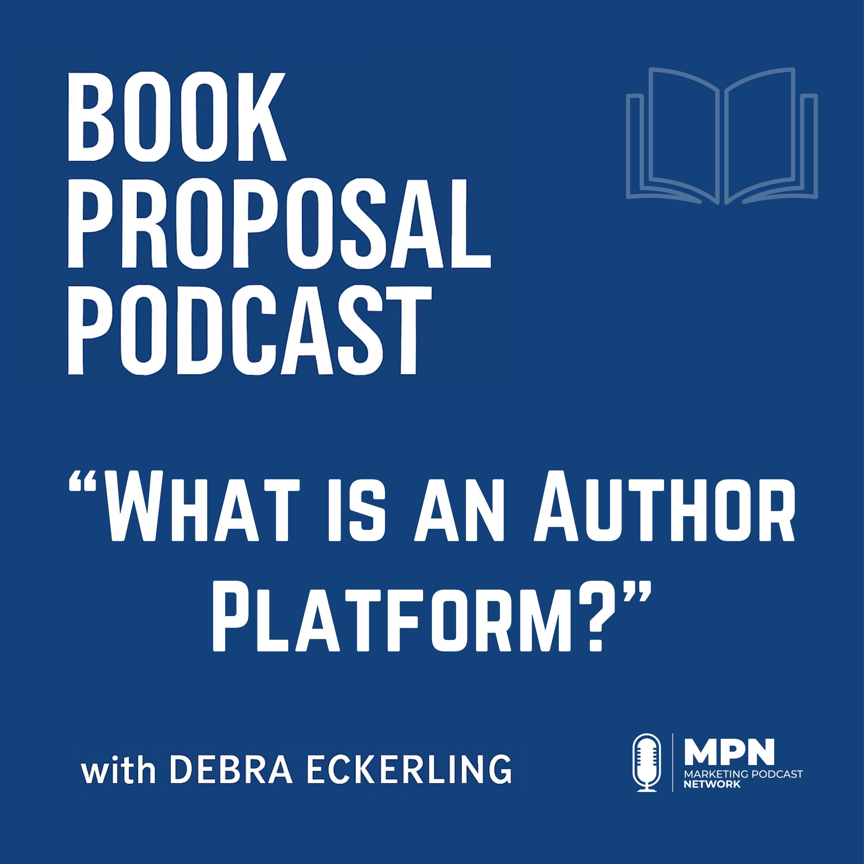 What is an Author Platform? | Episode 11
