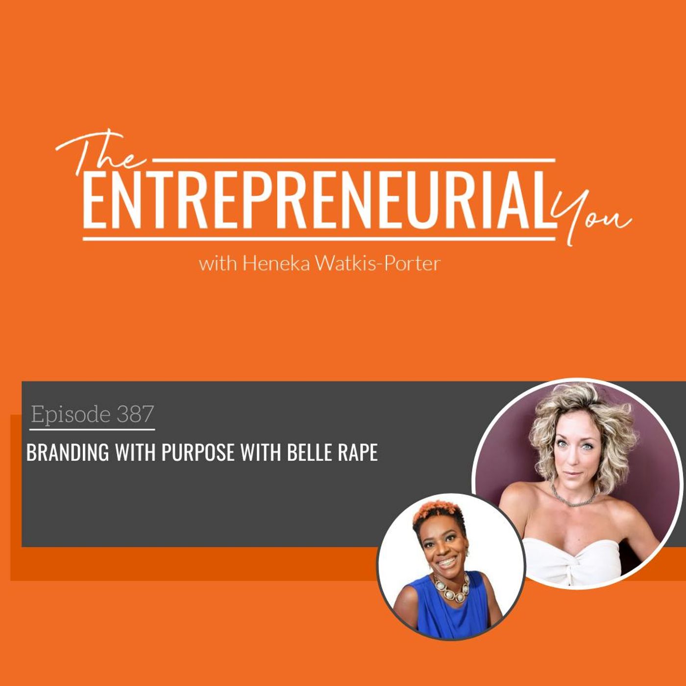 Branding with Purpose With Belle Rape