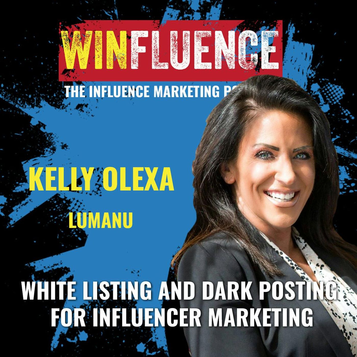 The Advantage of White Lists and Dark Posts for Influencer Marketing