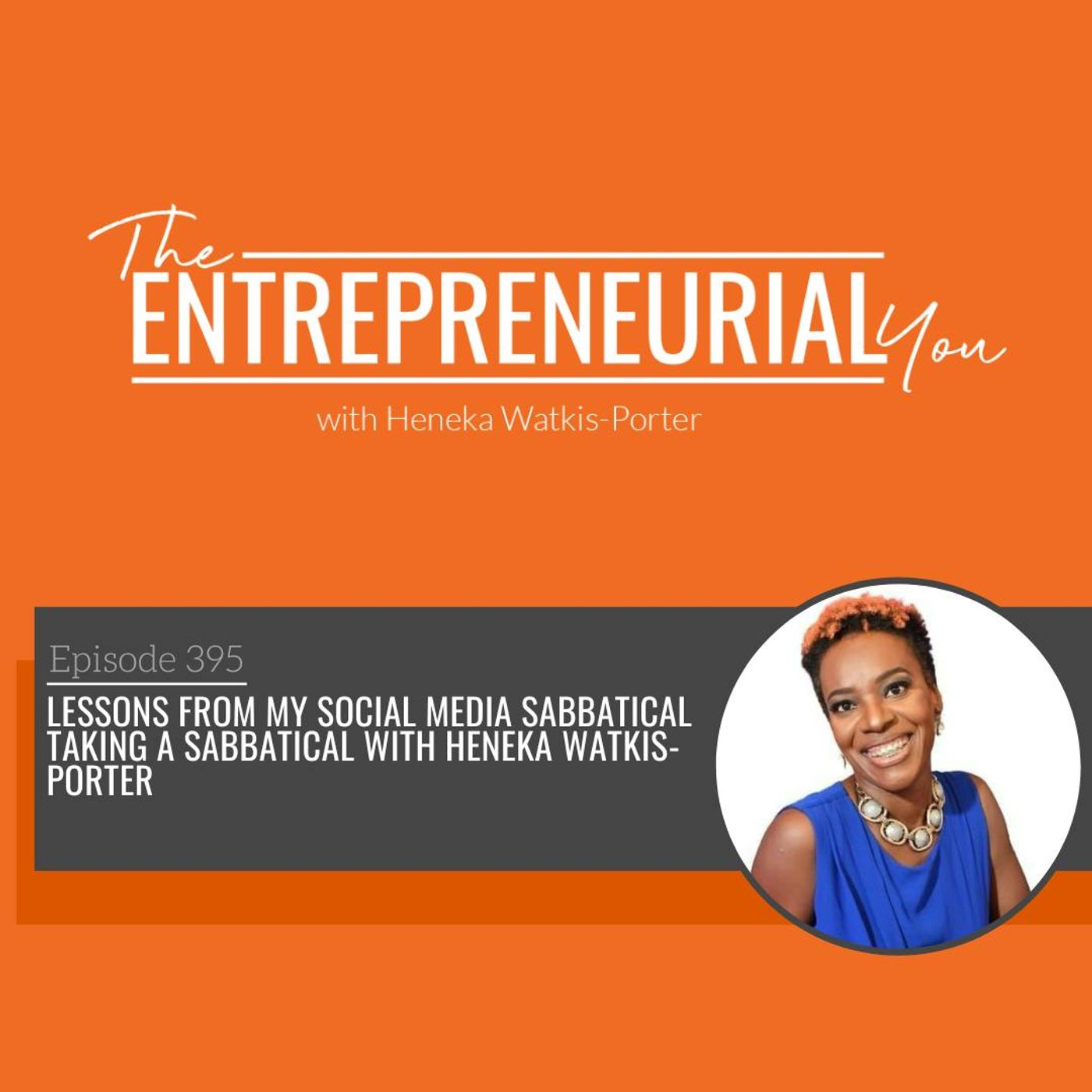 Lessons From My Social Media Sabbatical Taking A Sabbatical With Heneka Watkis-Porter