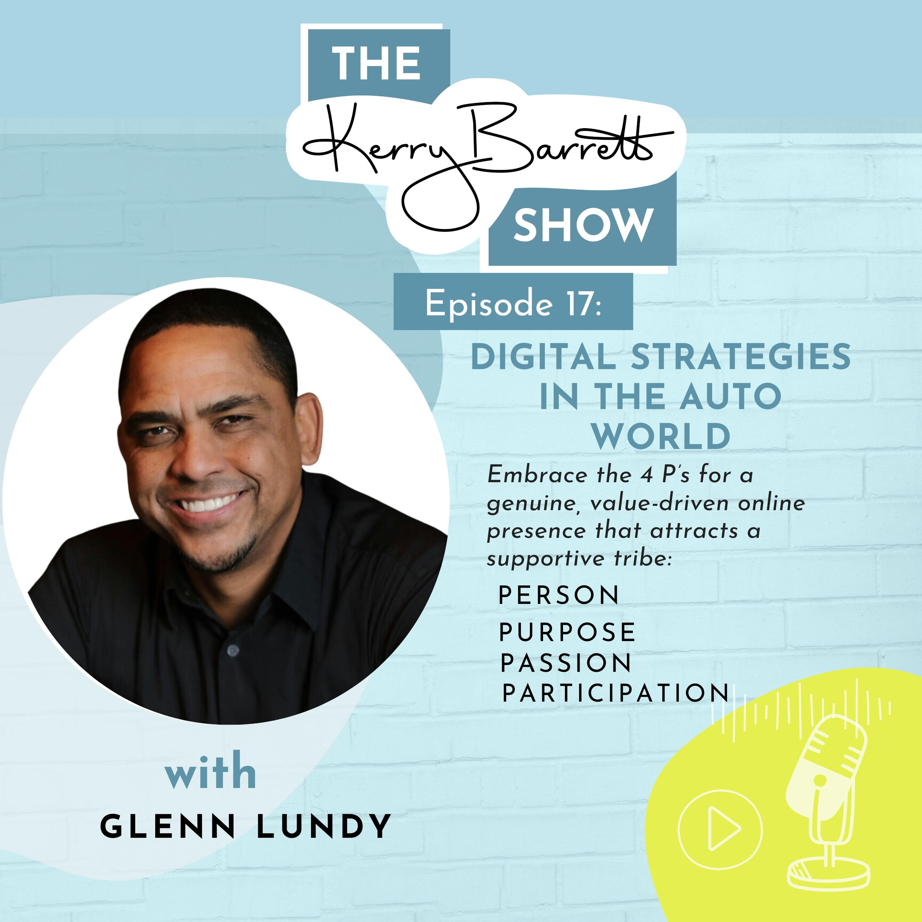 Episode 17: Digital Strategies in the Auto World with Glenn Lundy