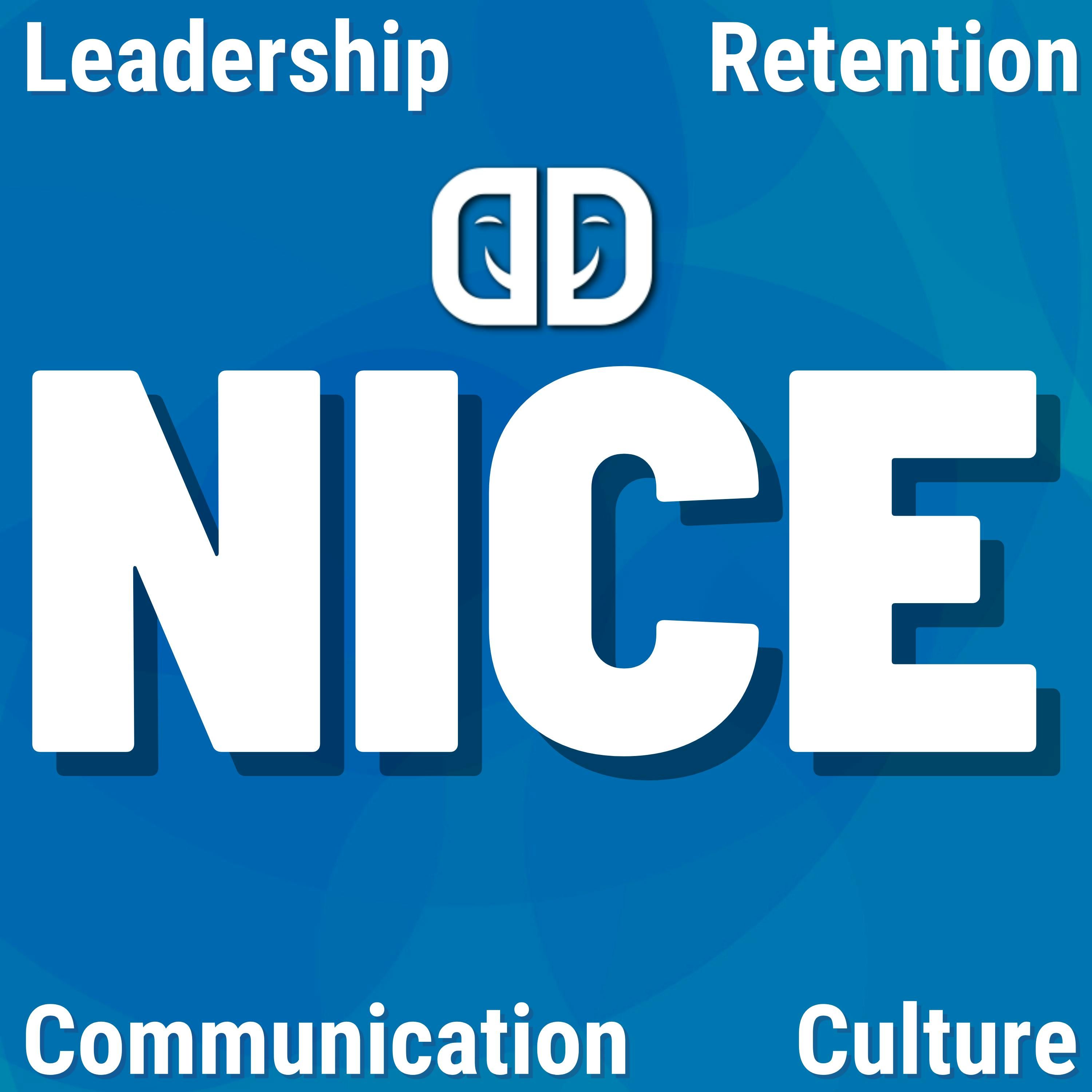 Nice with Dave Delaney - leadership, communication, retention, culture. cover art