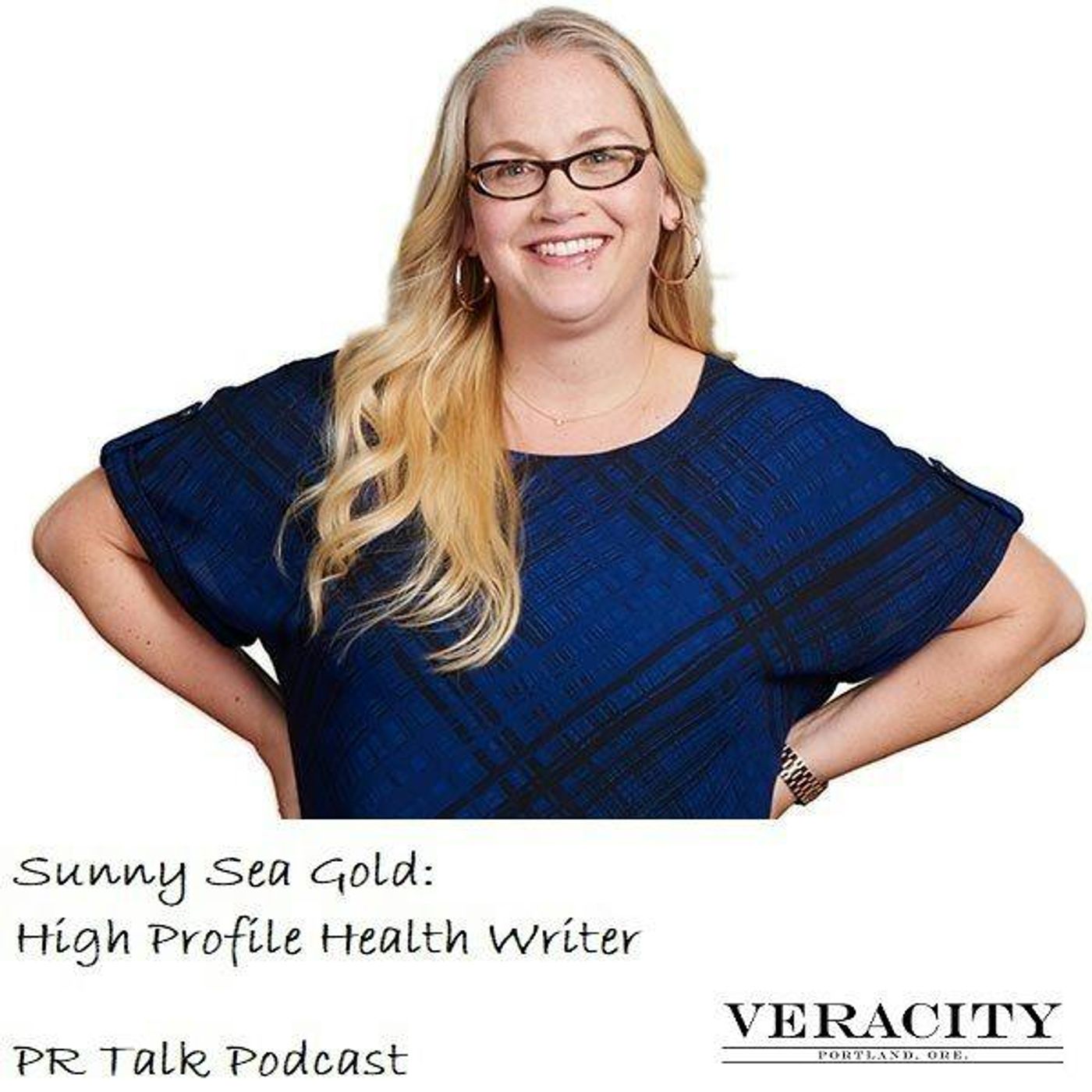 Episode 41: Sunny Sea Gold: High Profile Health Writer