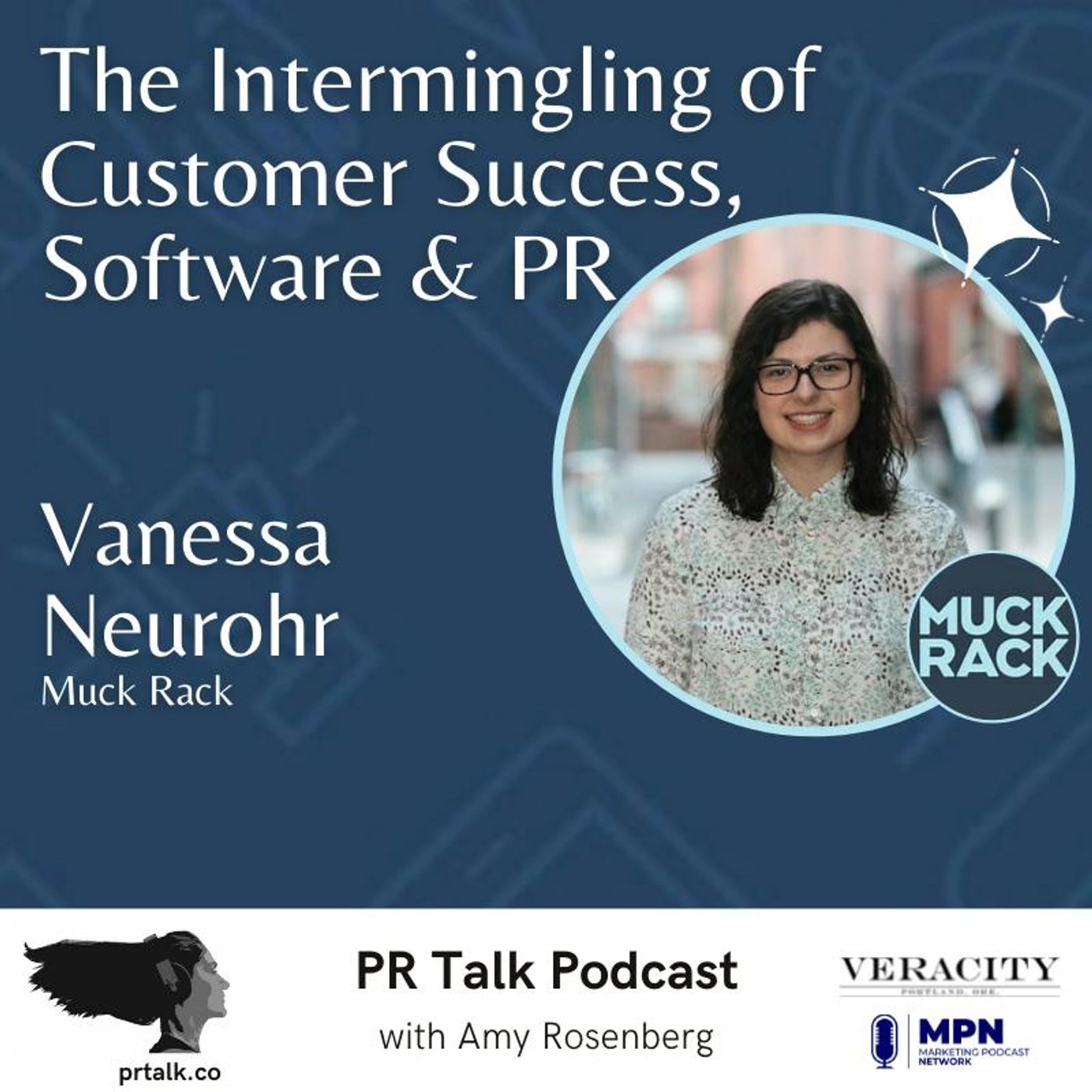 Developing Long-Term Relationships Through Customer Success with Muck Rack’s Vanessa Neurohr