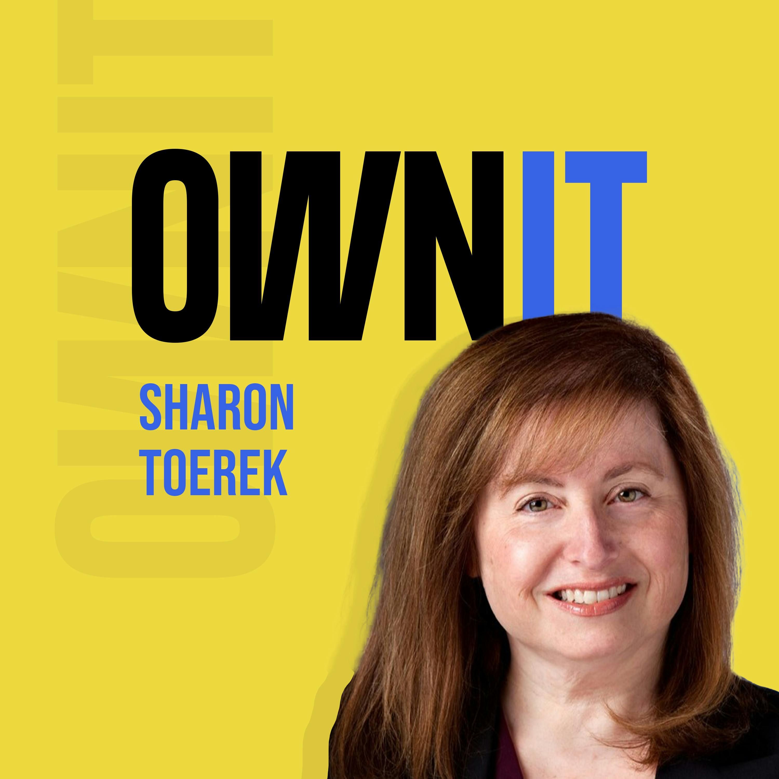 How Sharon Toerek from Legal+Creative, Owns It