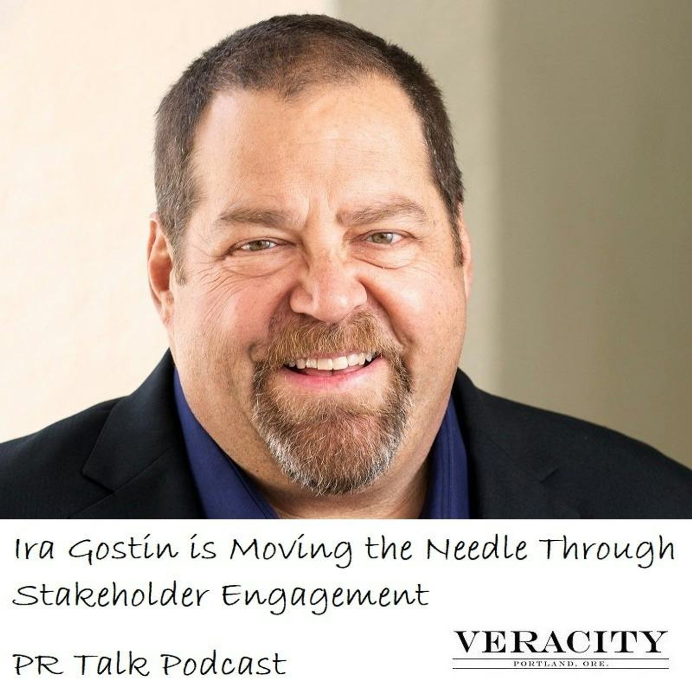 Episode 89: Ira Gostin: Stakeholder Engagement