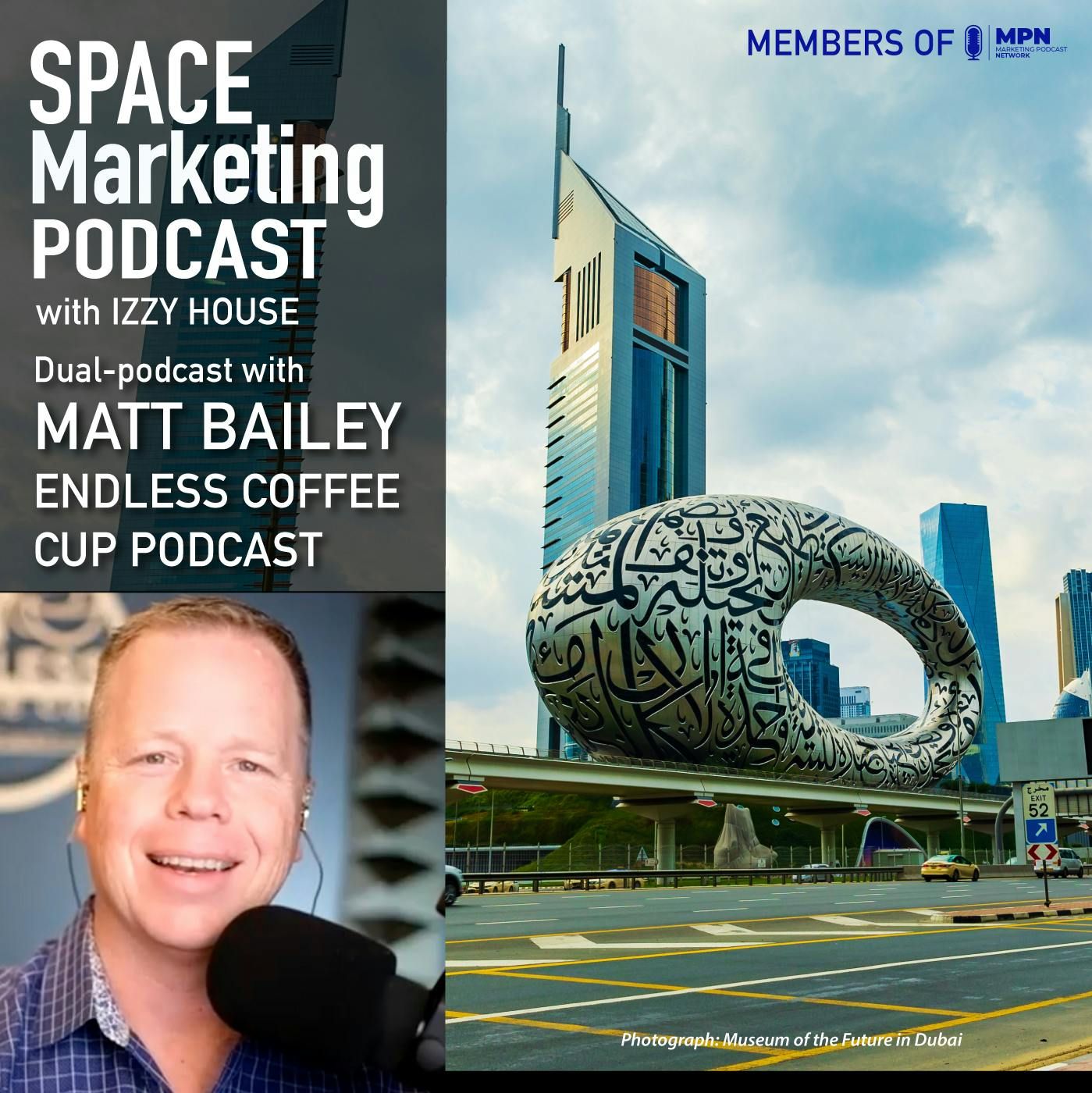 Space Marketing Podcast with Matt Bailey – CEO of Sitelogic and Host of Endless Coffee Cup Podcast