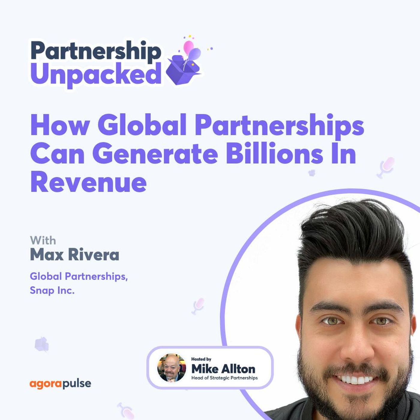How Global Partnerships at Can Generate Billions In Revenue with Max Rivera