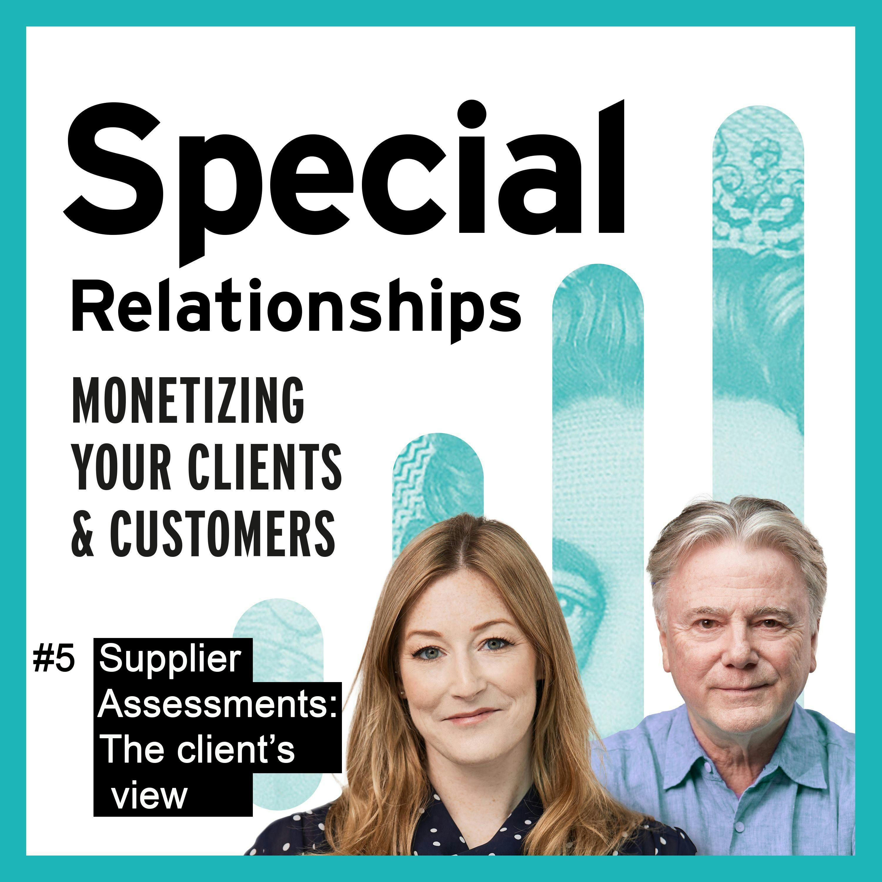 Episode 5: Supplier Assessments – The Client’s Perspective