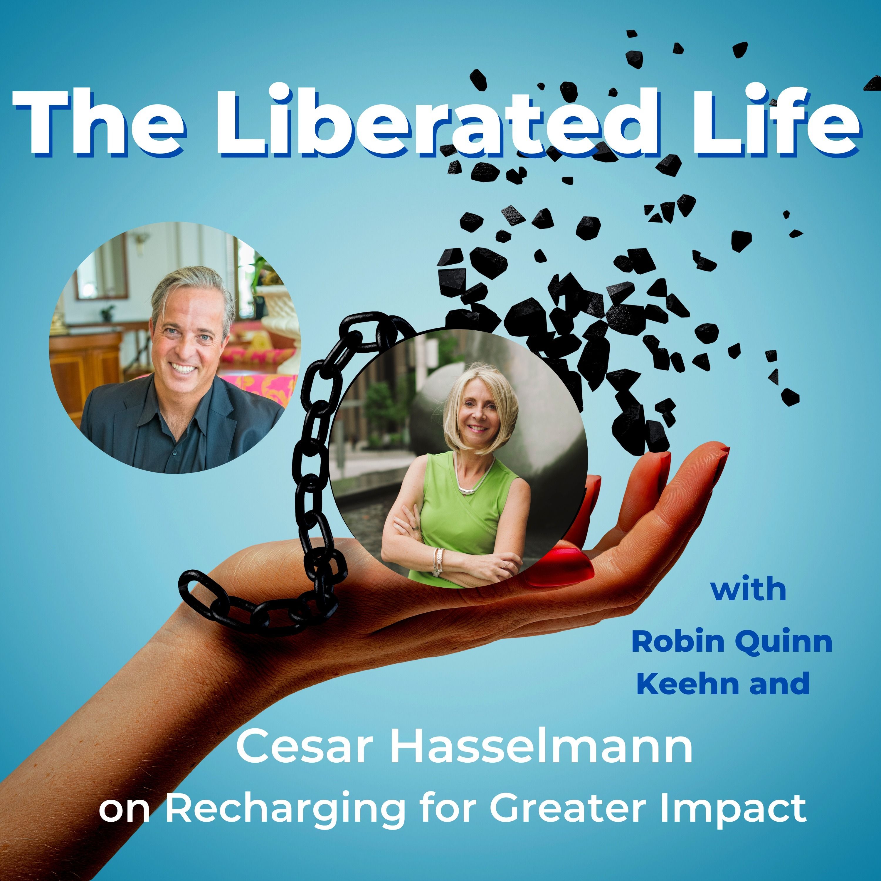 The Liberated Life - Set Yourself Free in Business and Pleasure