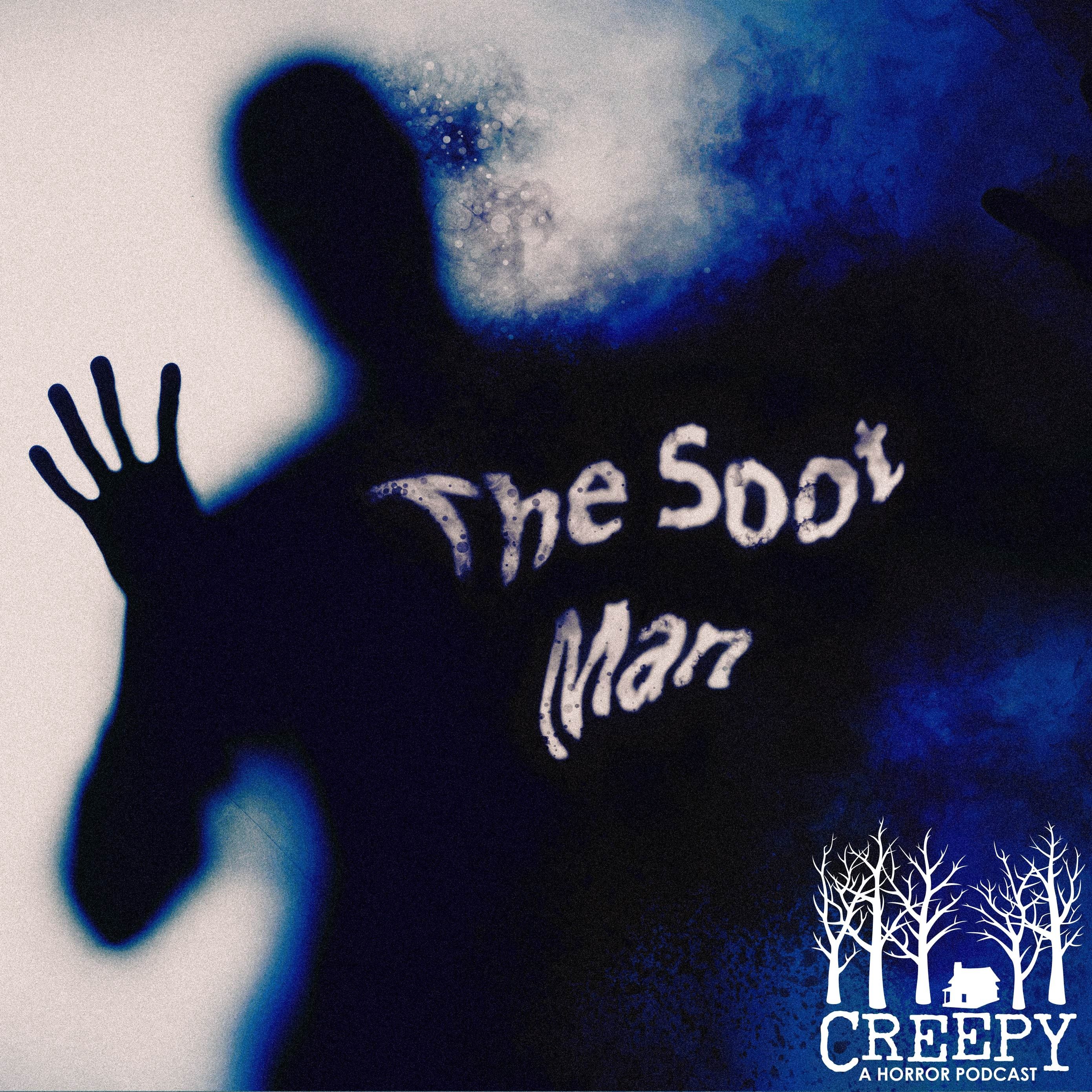 The Soot Man The Soot Man