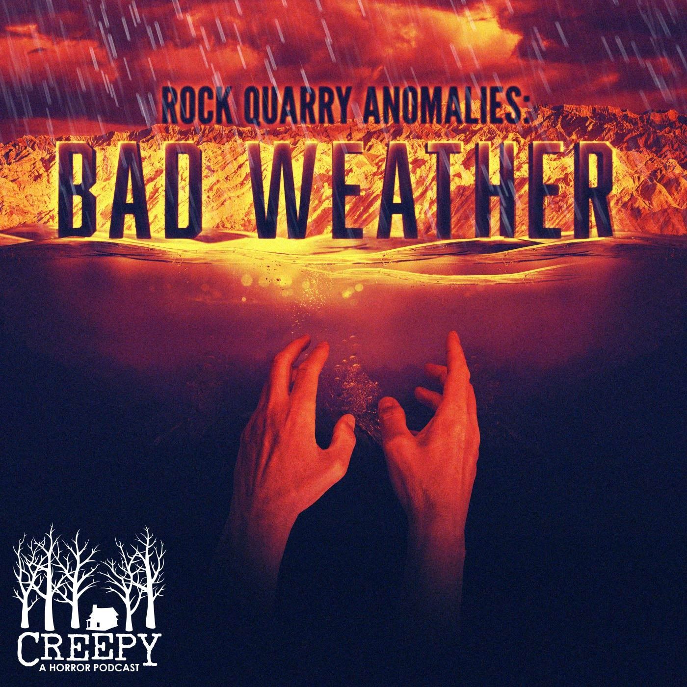 Rock Quarry Anamolies: Bad Weather