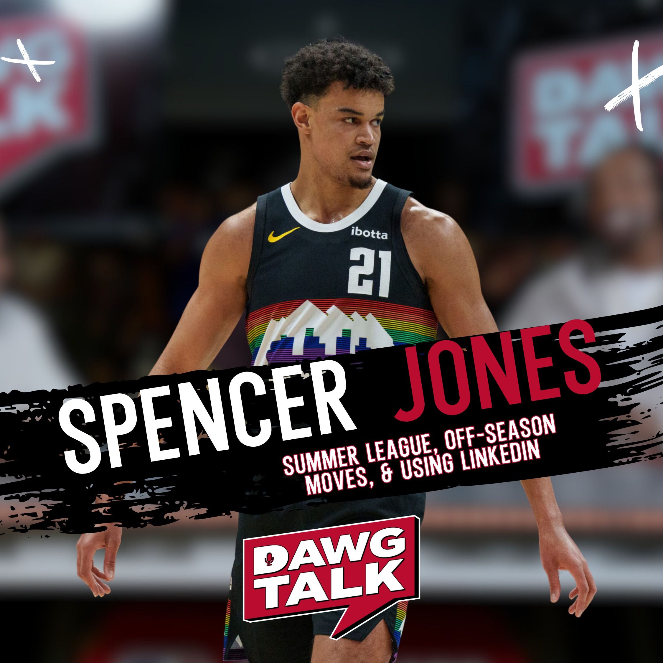 Undrafted to NBA Starter: Spencer Jones talks Summer League, Off-Season Moves, & Using LinkedIn episode artwork