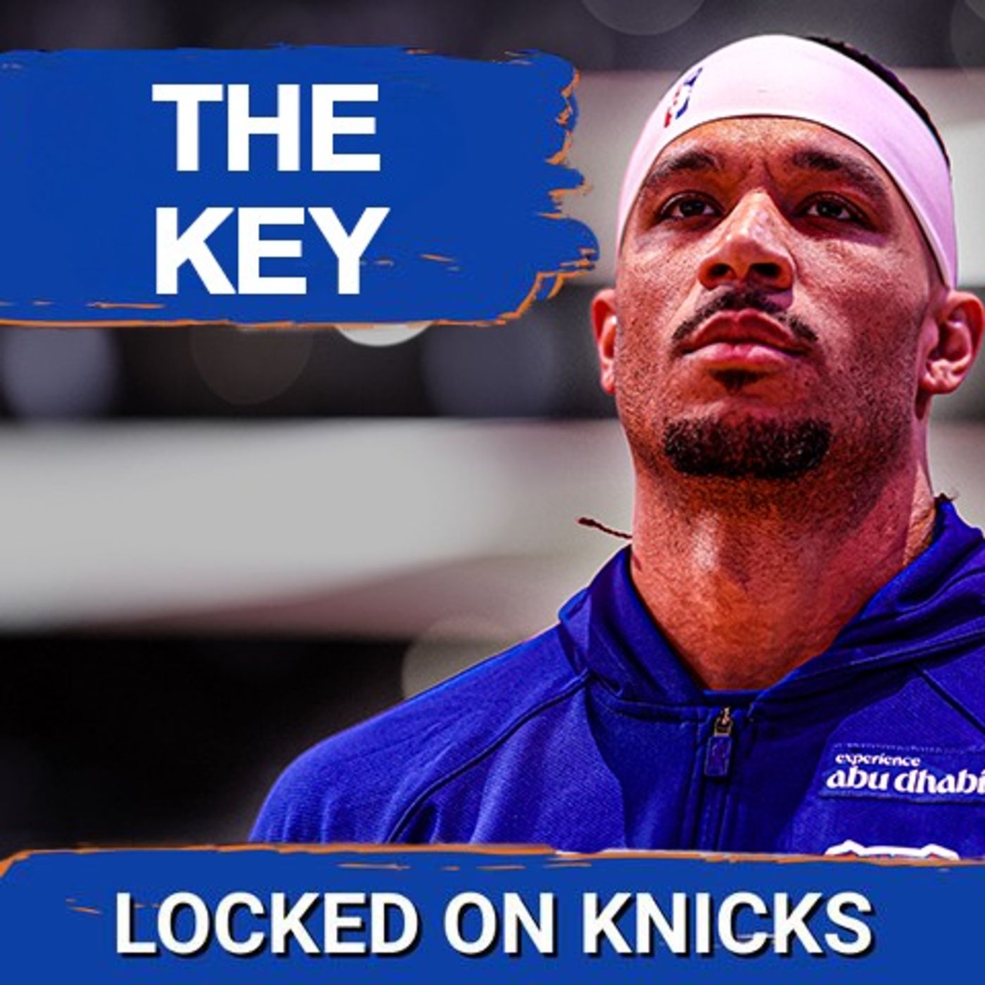 Why Josh Hart Will Decide the Knicks’ Season