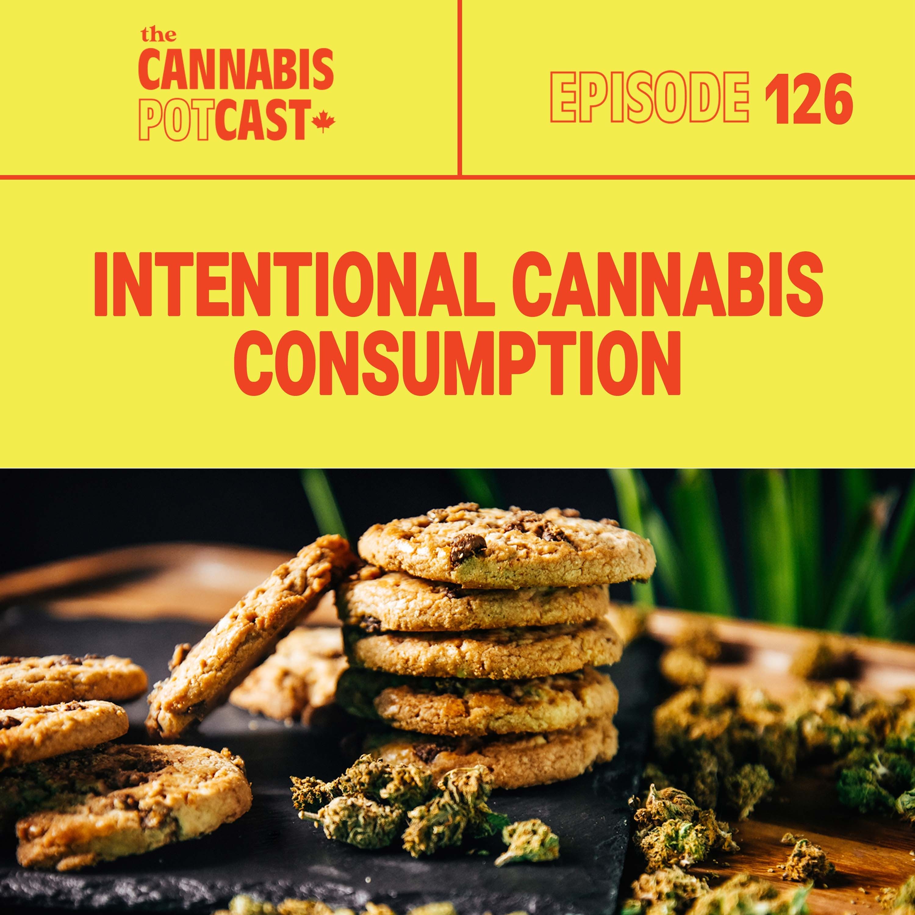 Intentional Cannabis Consumption