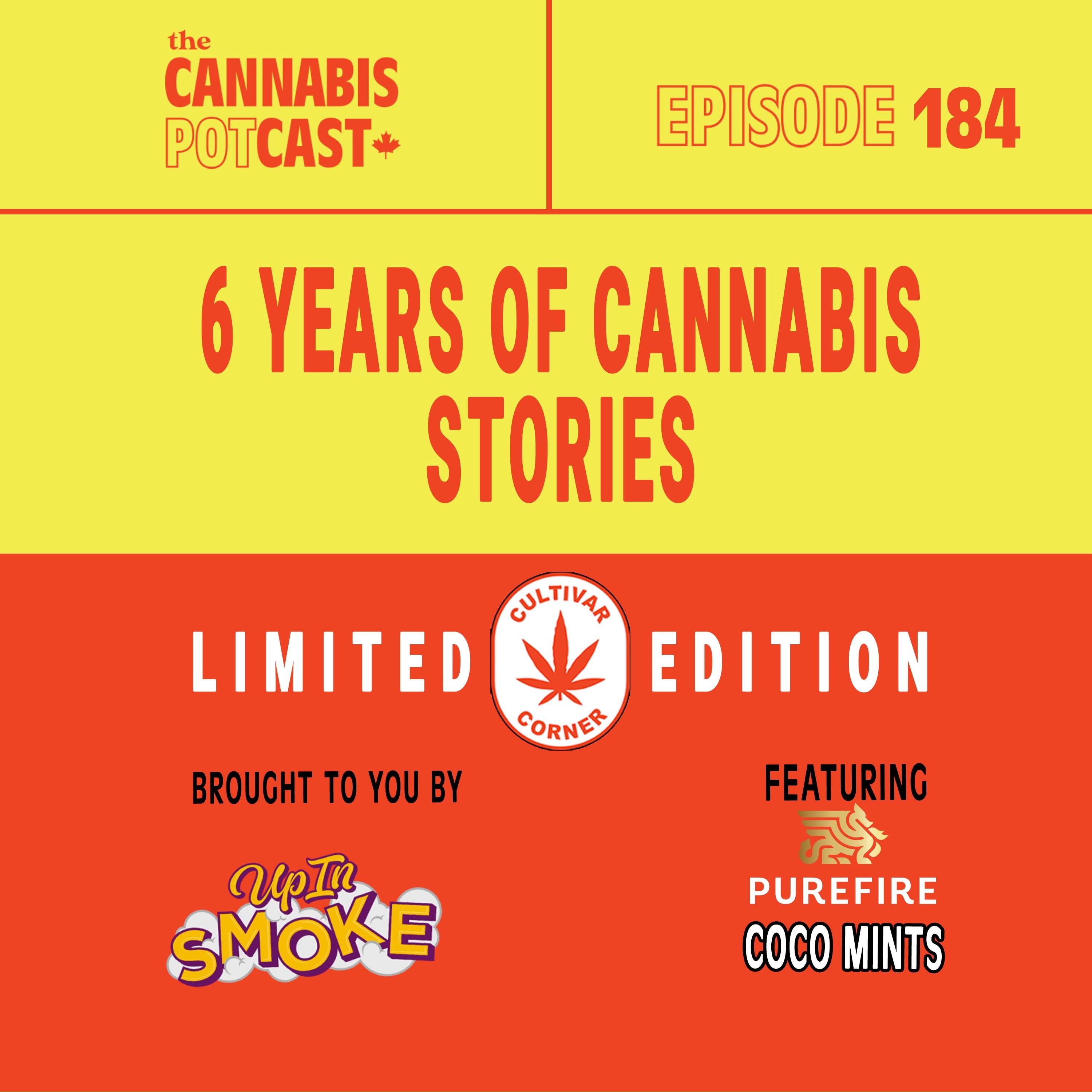 6 years of cannabis stories
