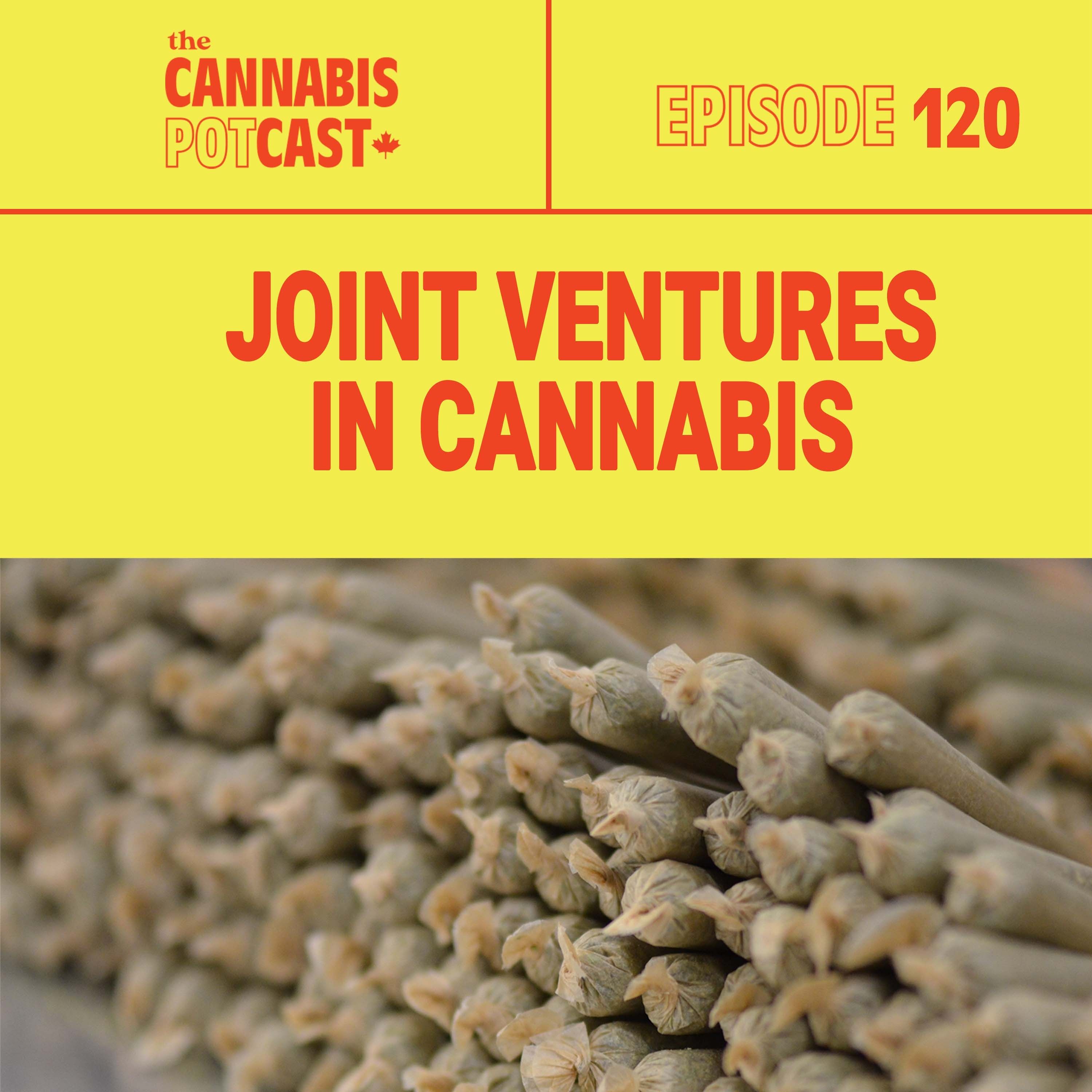 Joint Ventures in Cannabis
