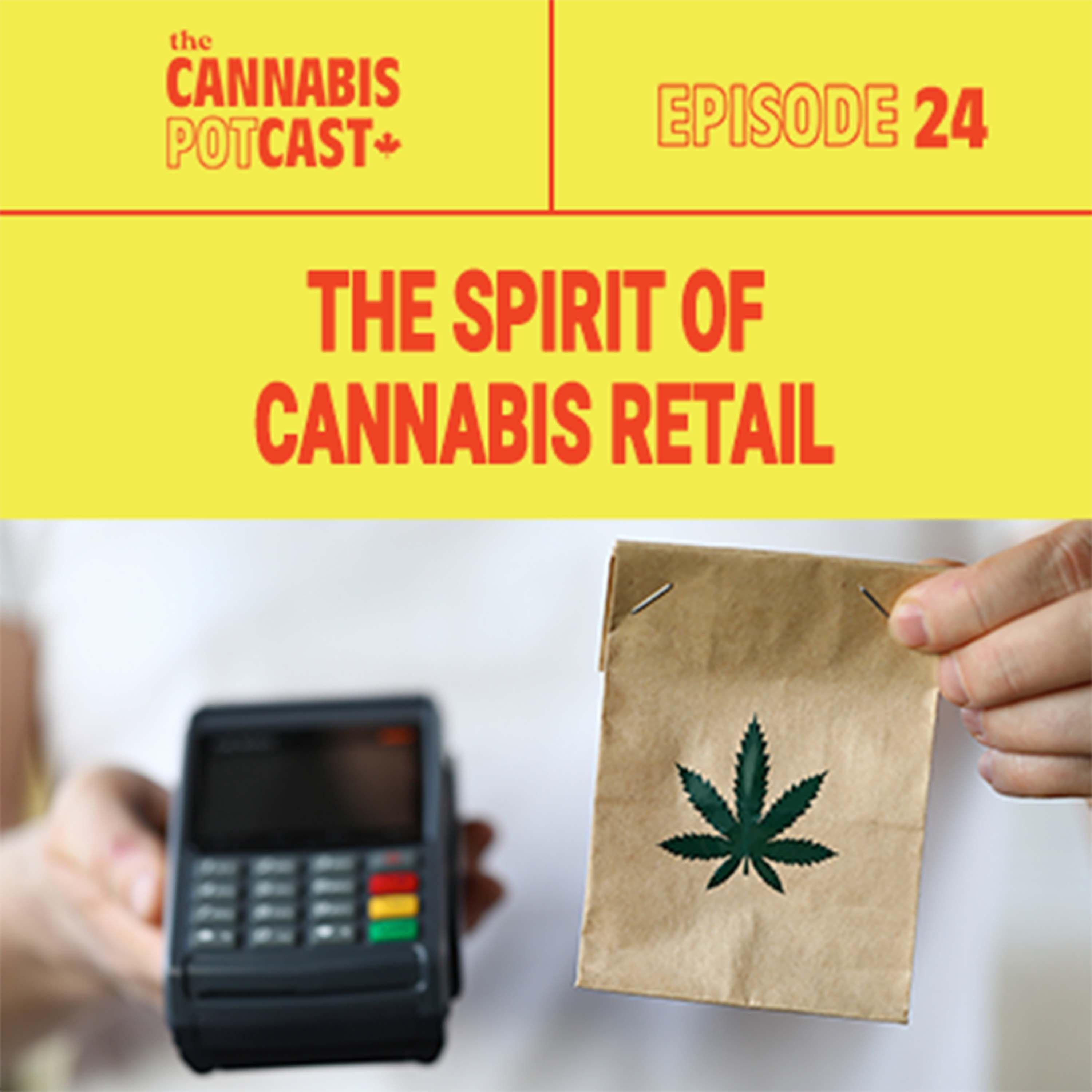 The Spirit of Cannabis Retail