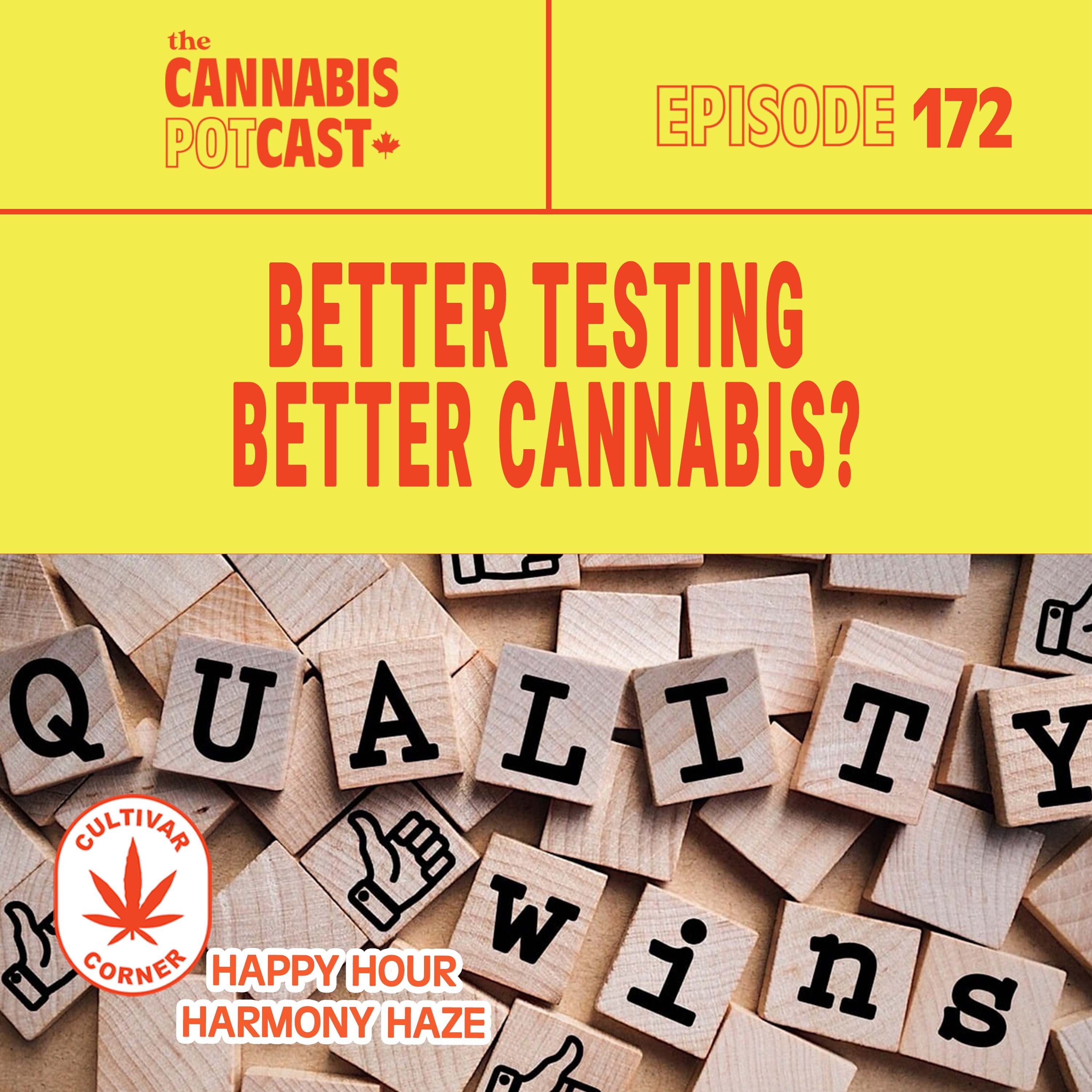 Better testing better cannabis?