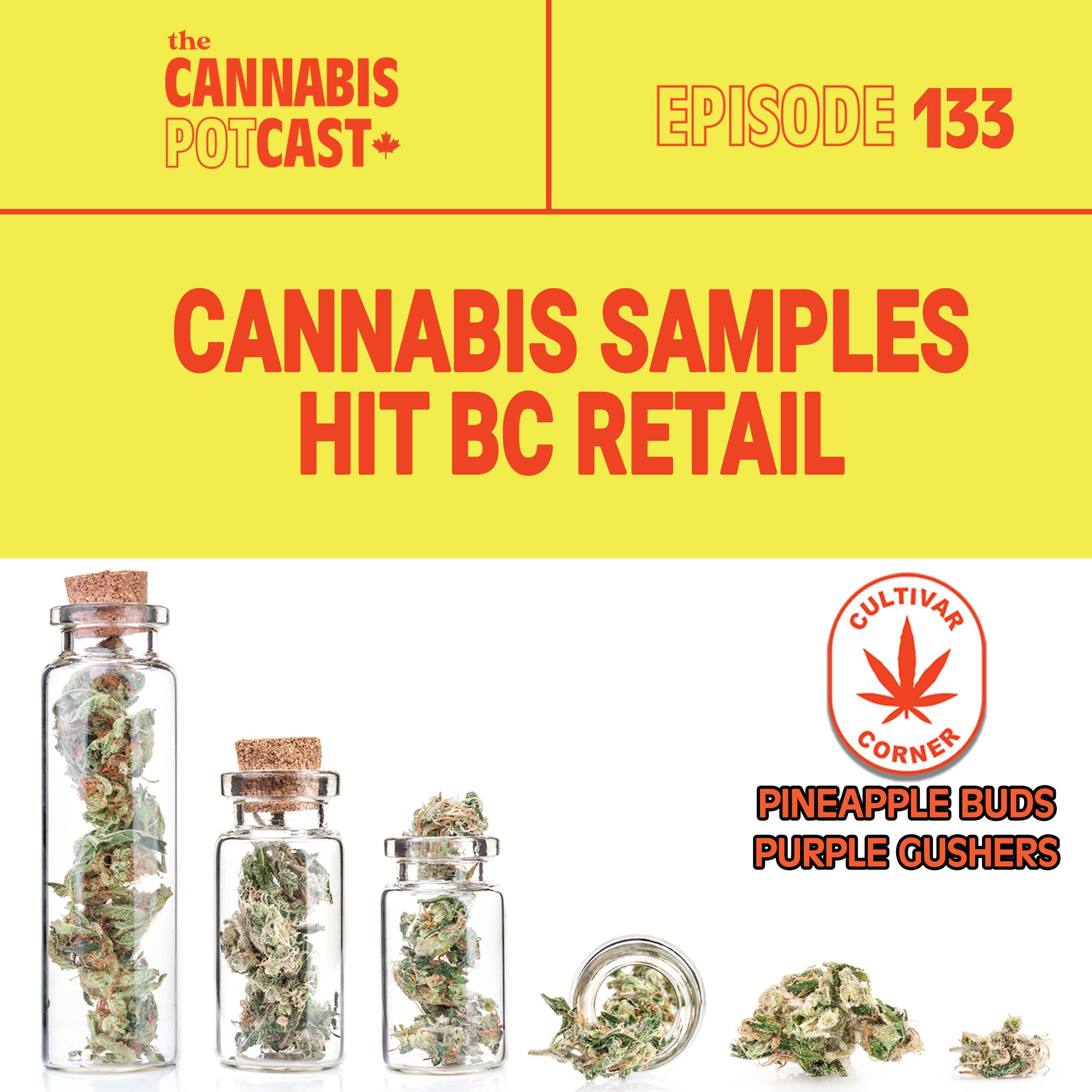 Cannabis samples hit BC retail