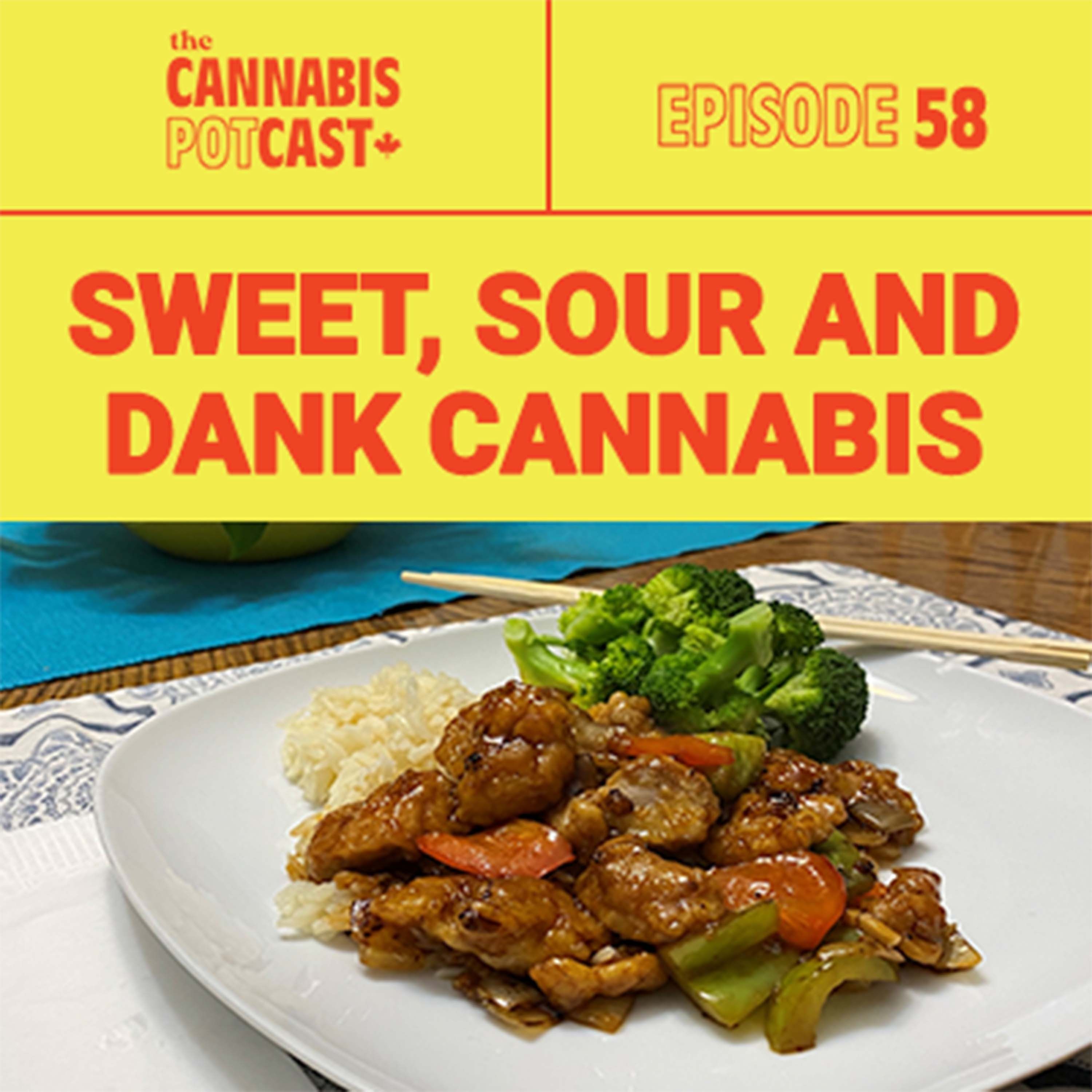 Sweet, Sour and Dank Cannabis