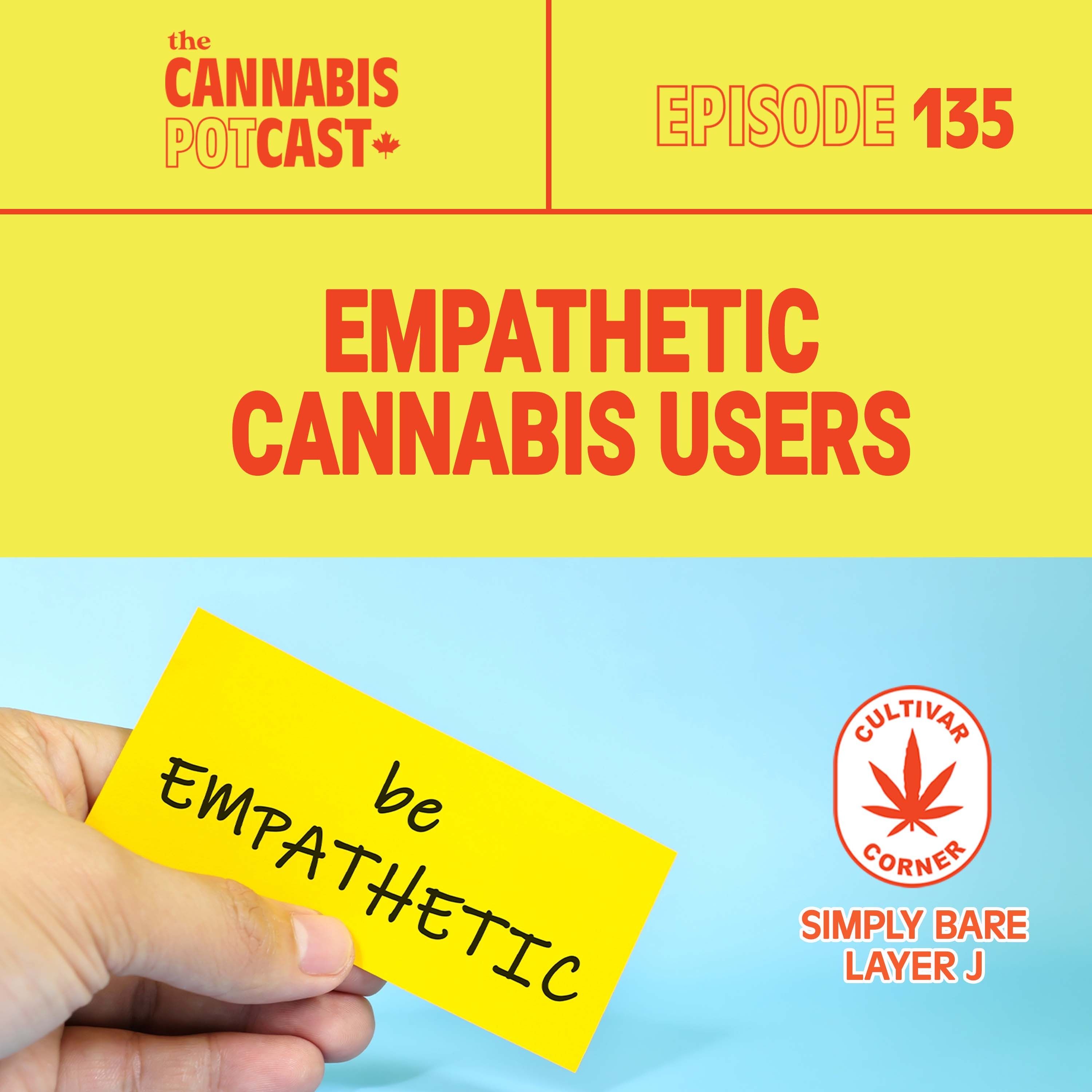 Empathetic cannabis users