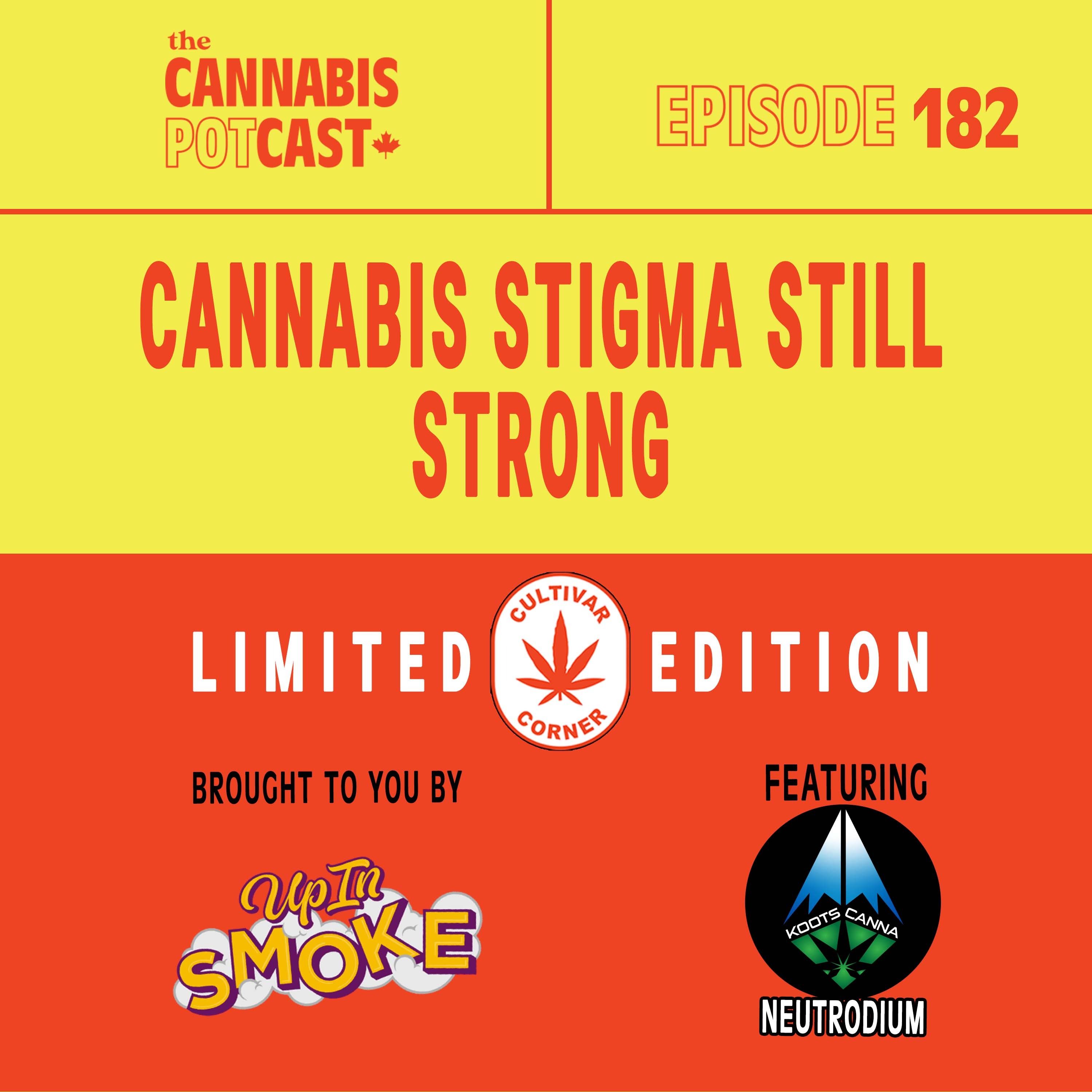 Cannabis stigma still strong