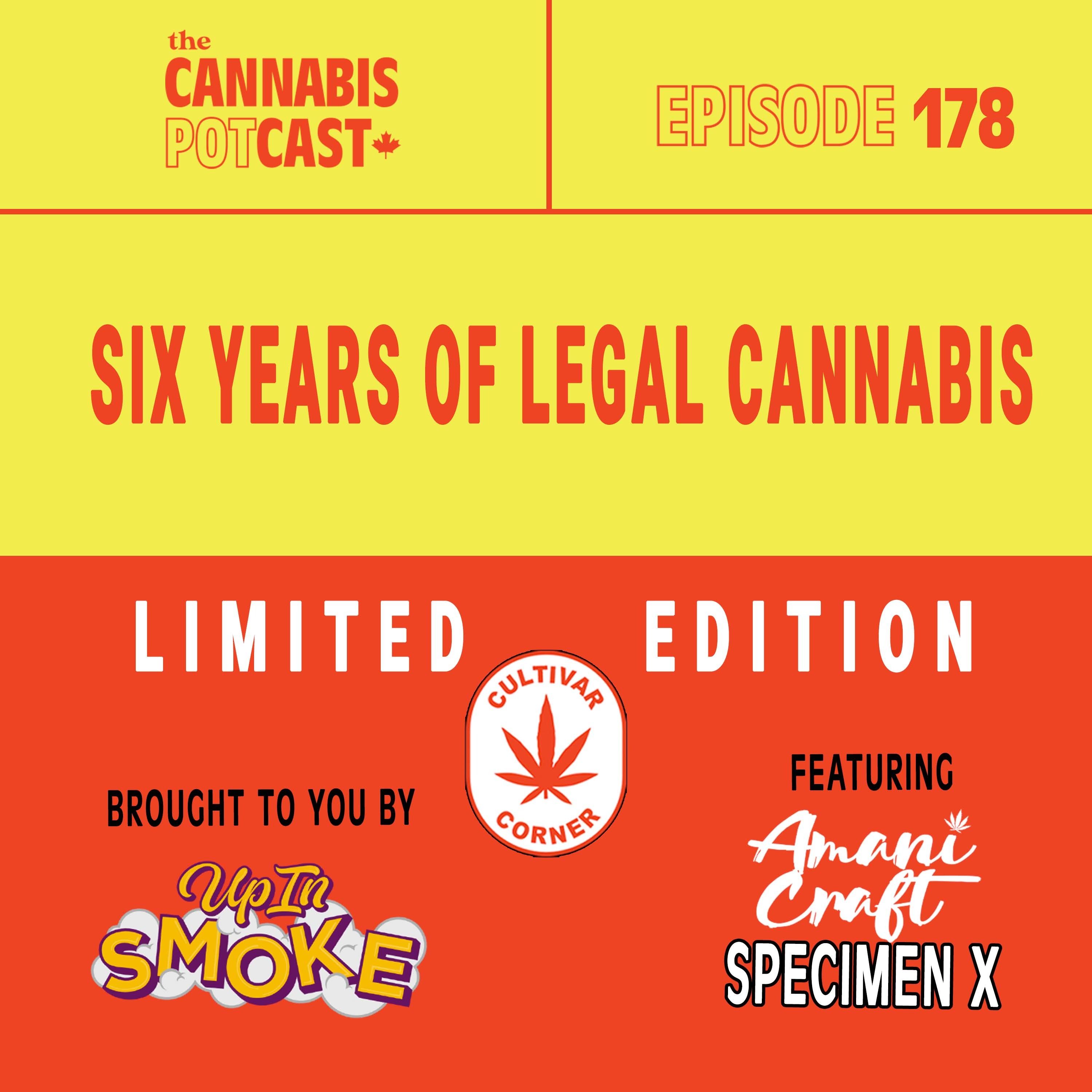 Six years of legal cannabis