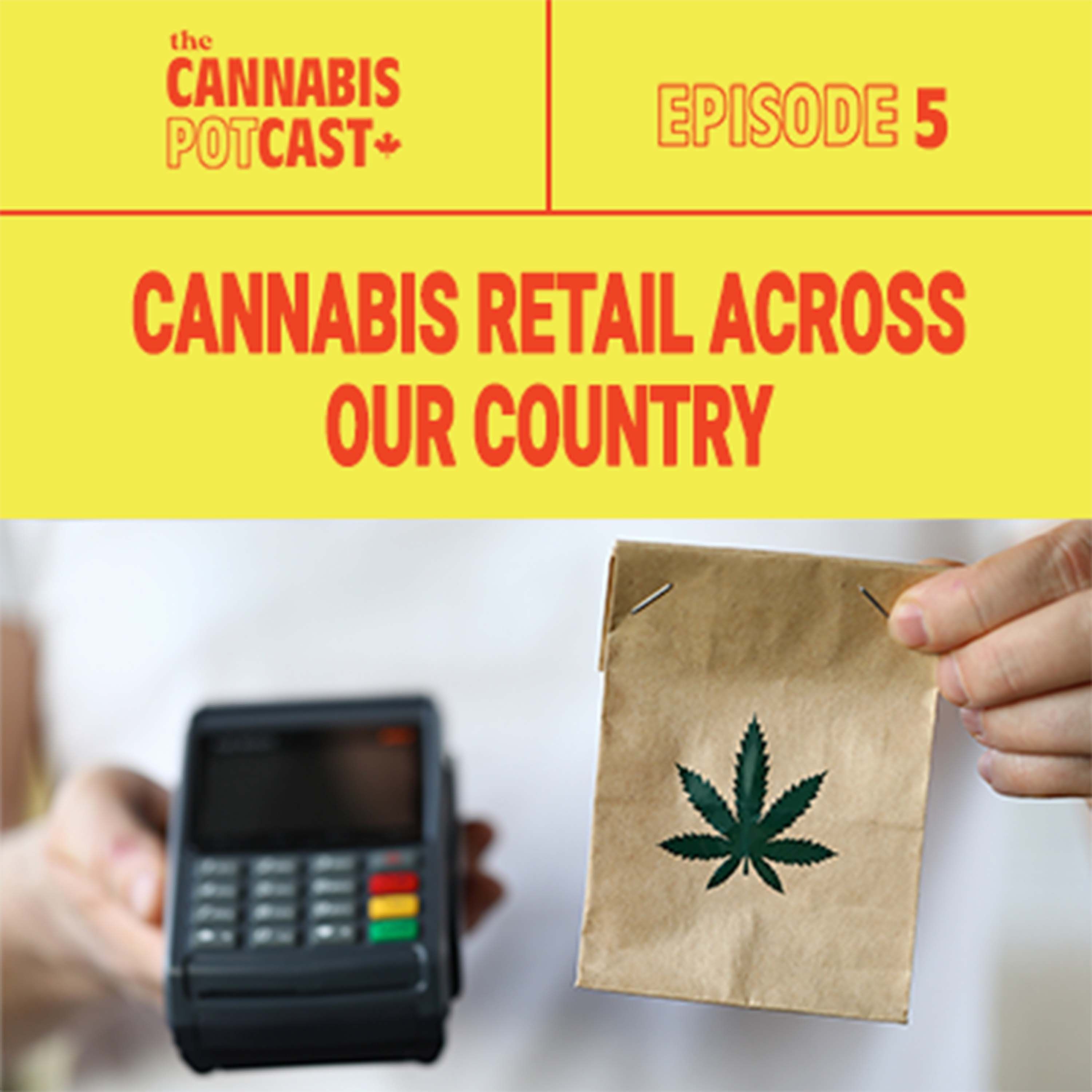 Cannabis Retail Across Our Land