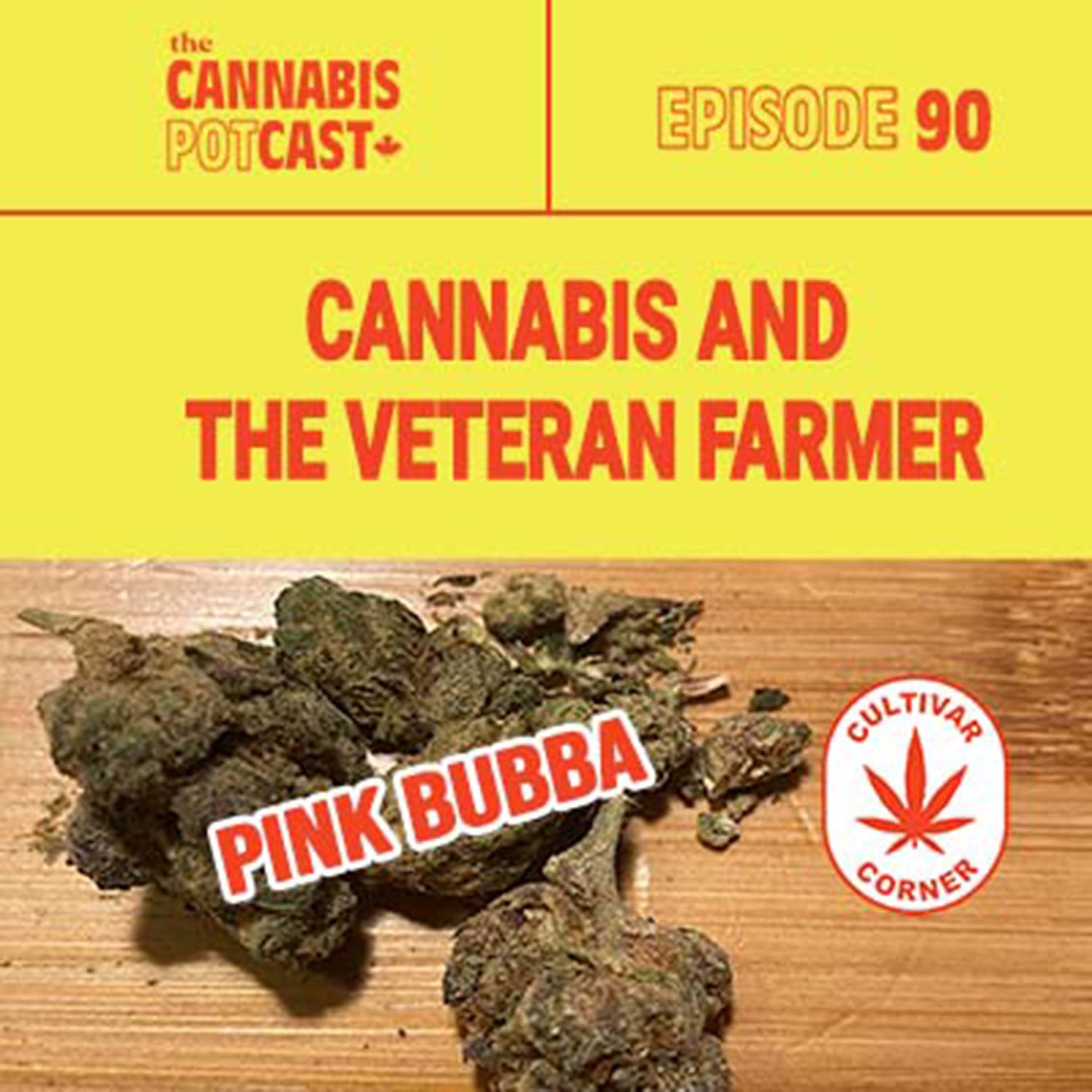 Cannabis and The Veteran Farmer