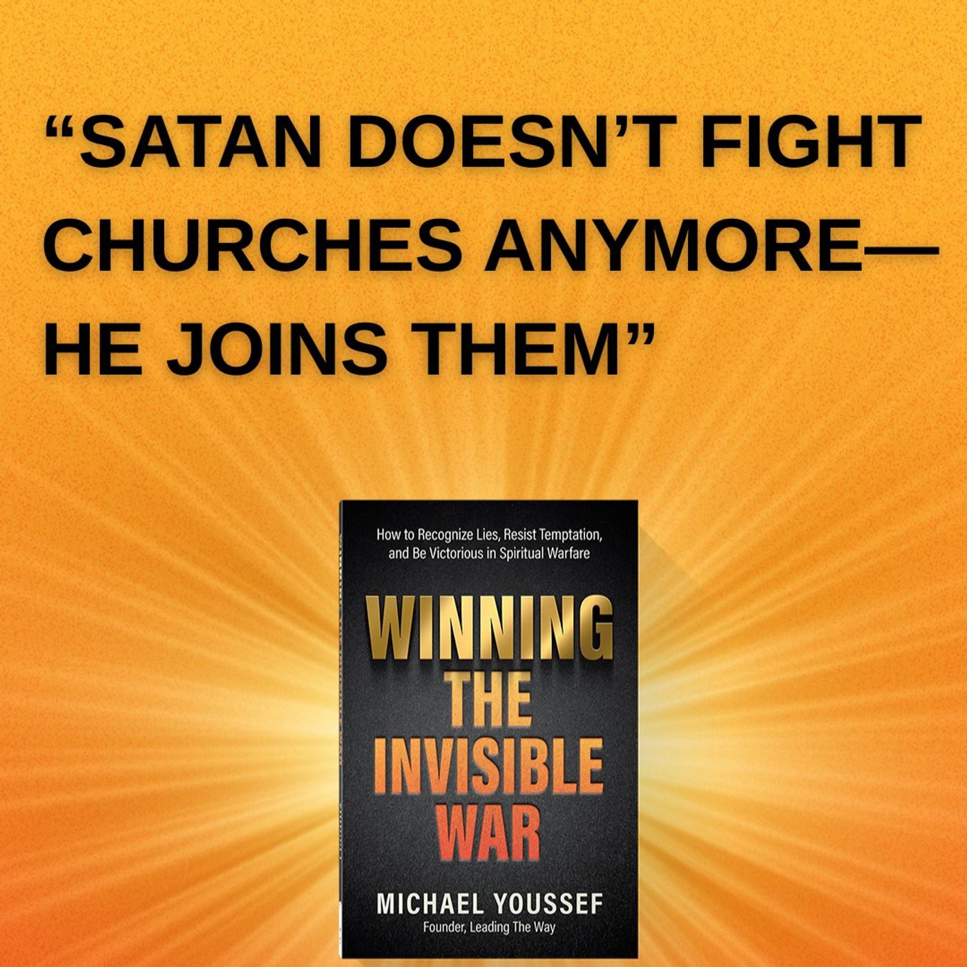Spiritual Warfare Podcast Special