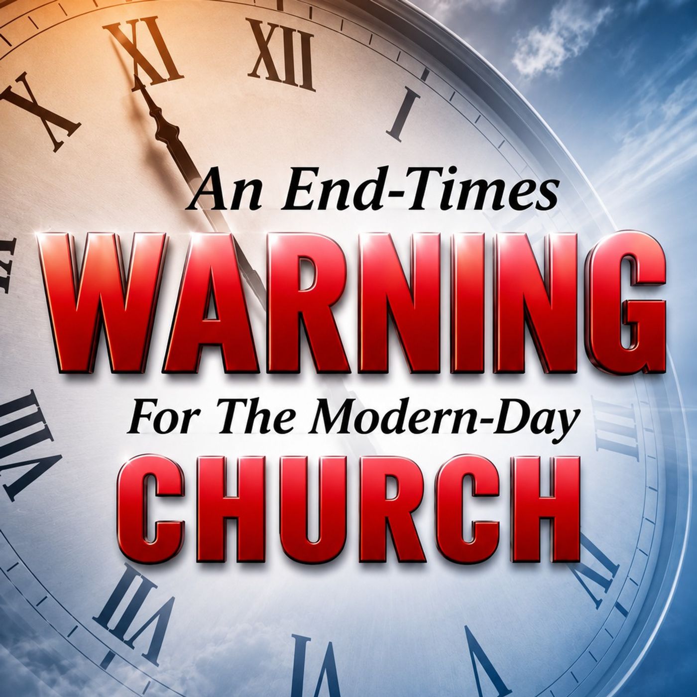 Leading The Way Radio Podcast - Seven Dooms Revealed - Part 1