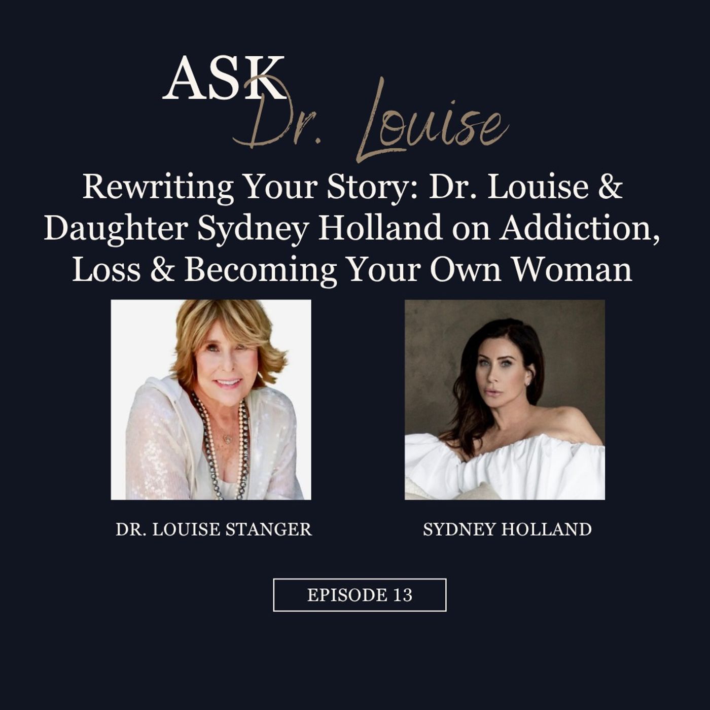 Ask Dr. Louise