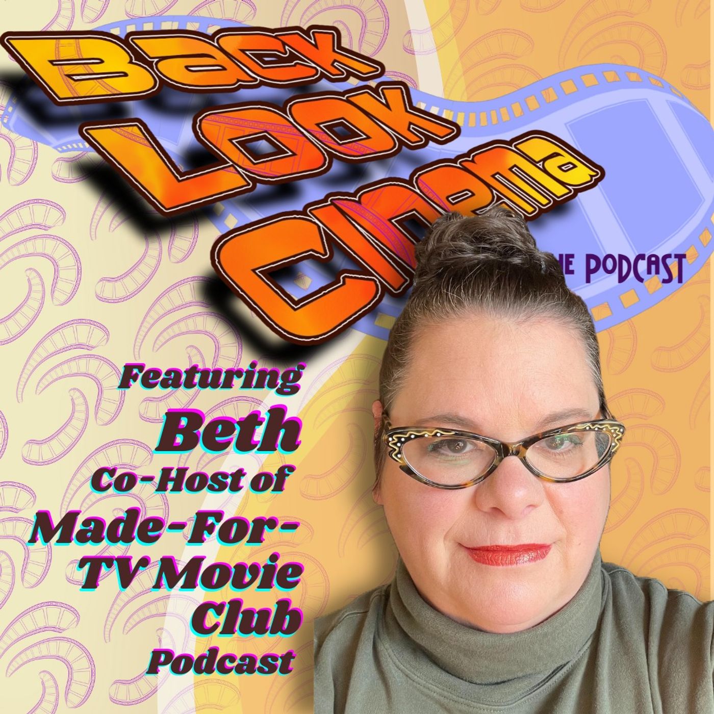 Back Look Cinema: The Podcast
