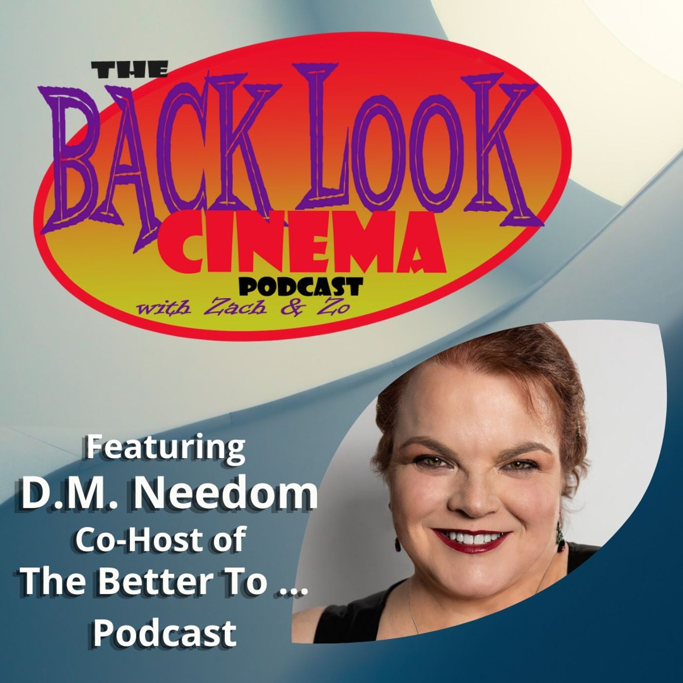 Back Look Cinema: The Podcast