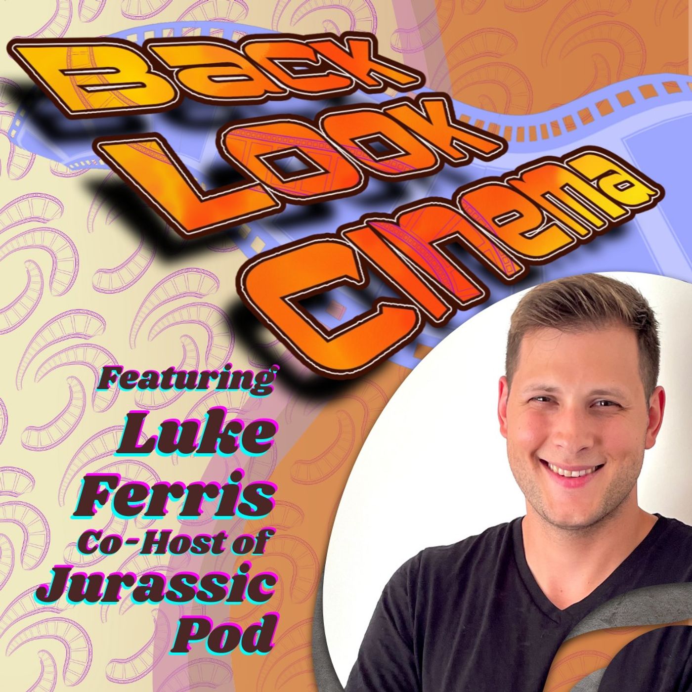 Back Look Cinema: The Podcast