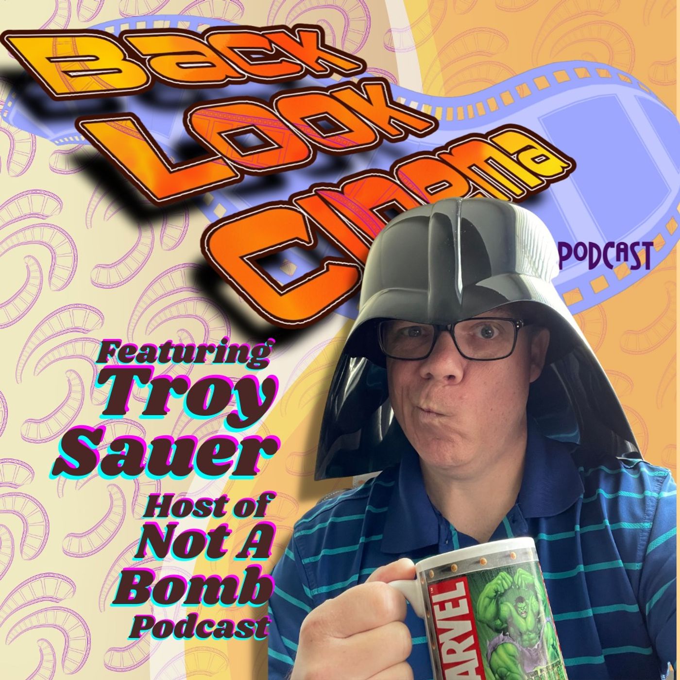 Back Look Cinema: The Podcast