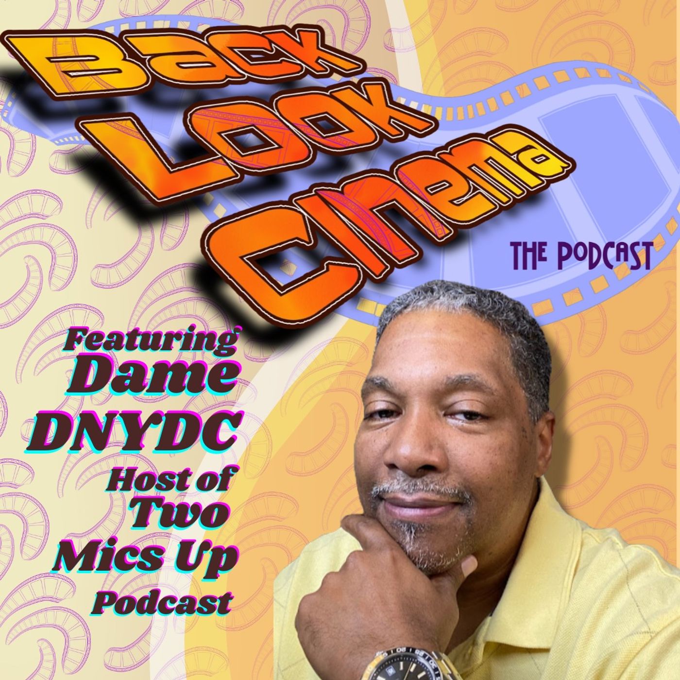 Back Look Cinema: The Podcast