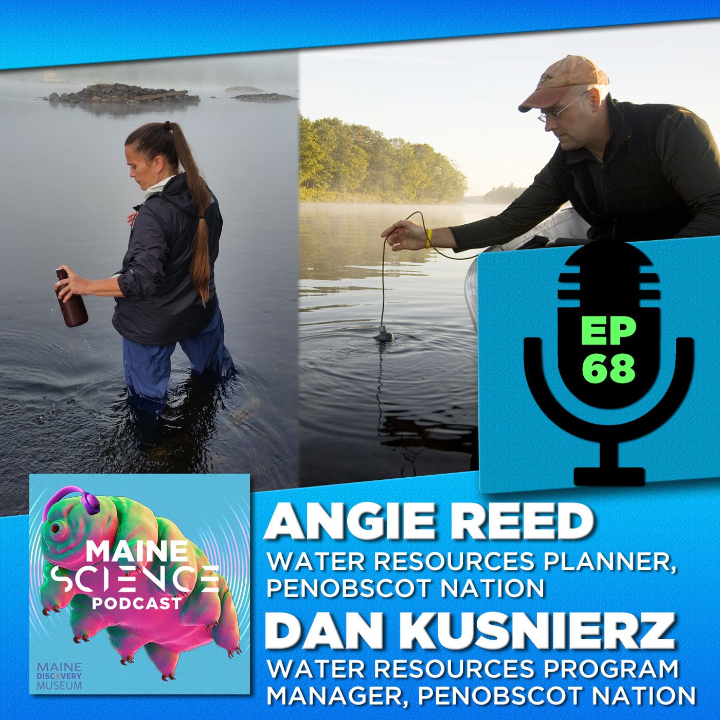 Angie Reed & Dan Kusnierz (water quality)