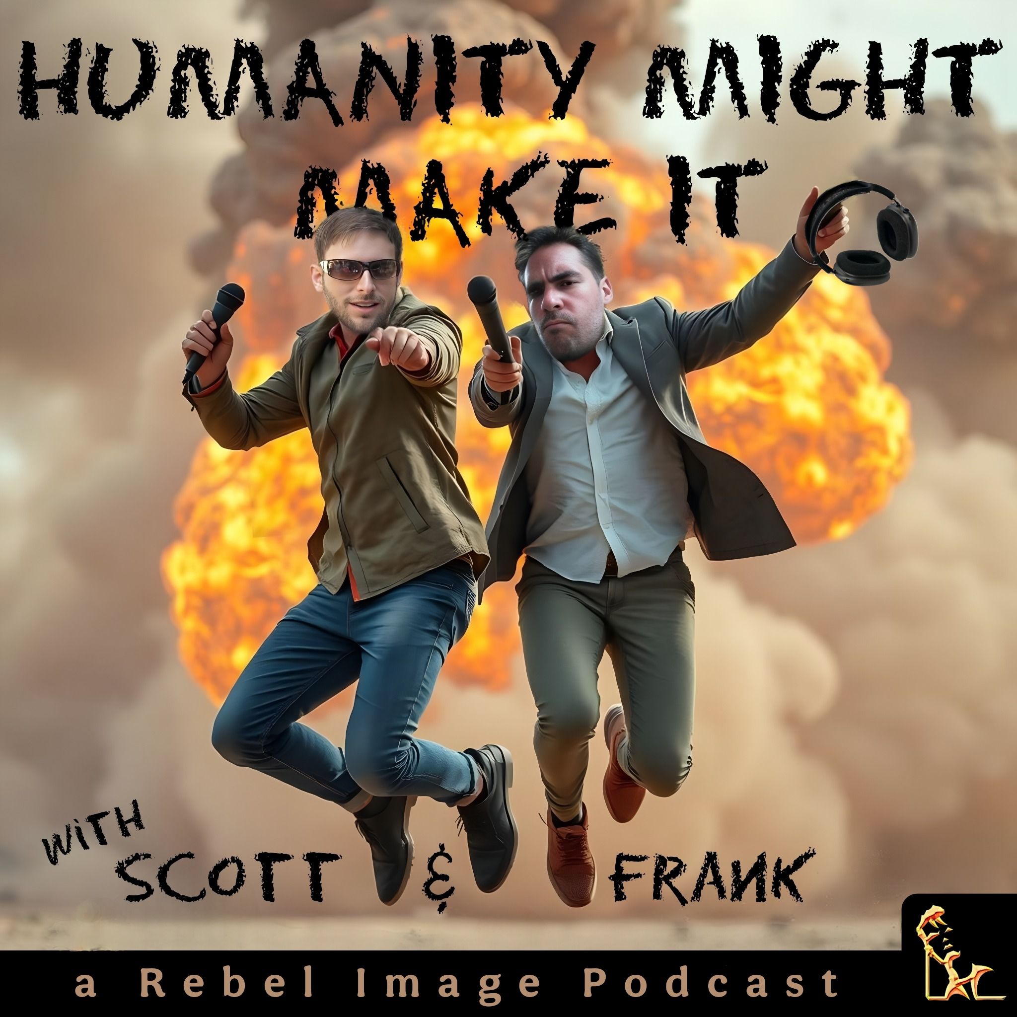 Humanity Might Make It