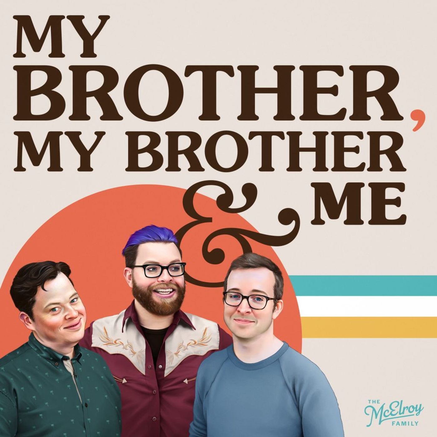 My Brother, My Brother and Me - Pitching The Next Big McElroy Project: MBMBaM MaxFunDrive 2022