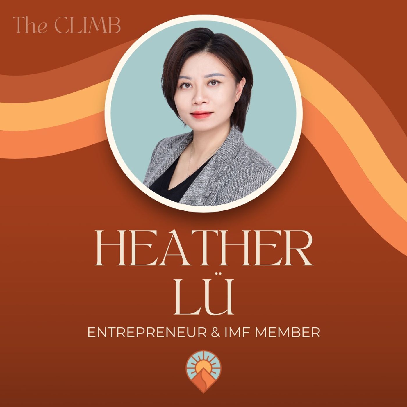 The Climb | A podcast for Women in Business | Presented by the Inner Mountain Foundation