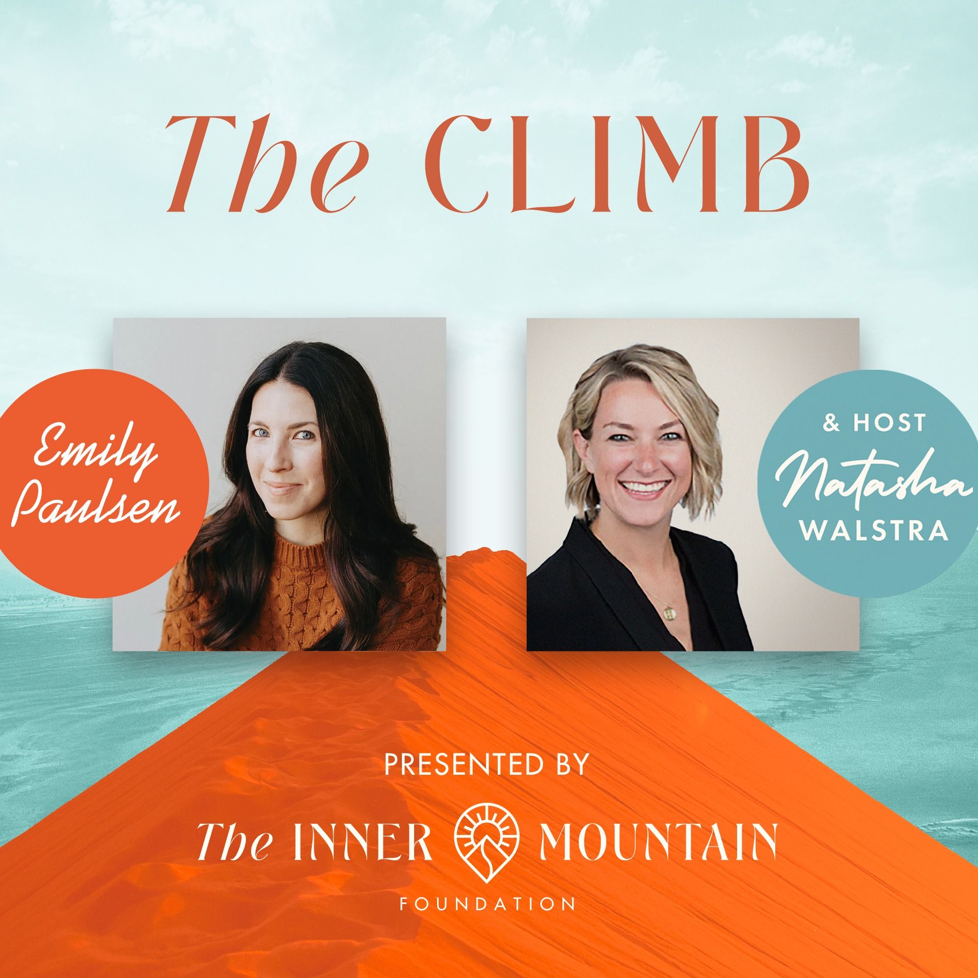 The Climb | A podcast for Women in Business | Presented by the Inner Mountain Foundation