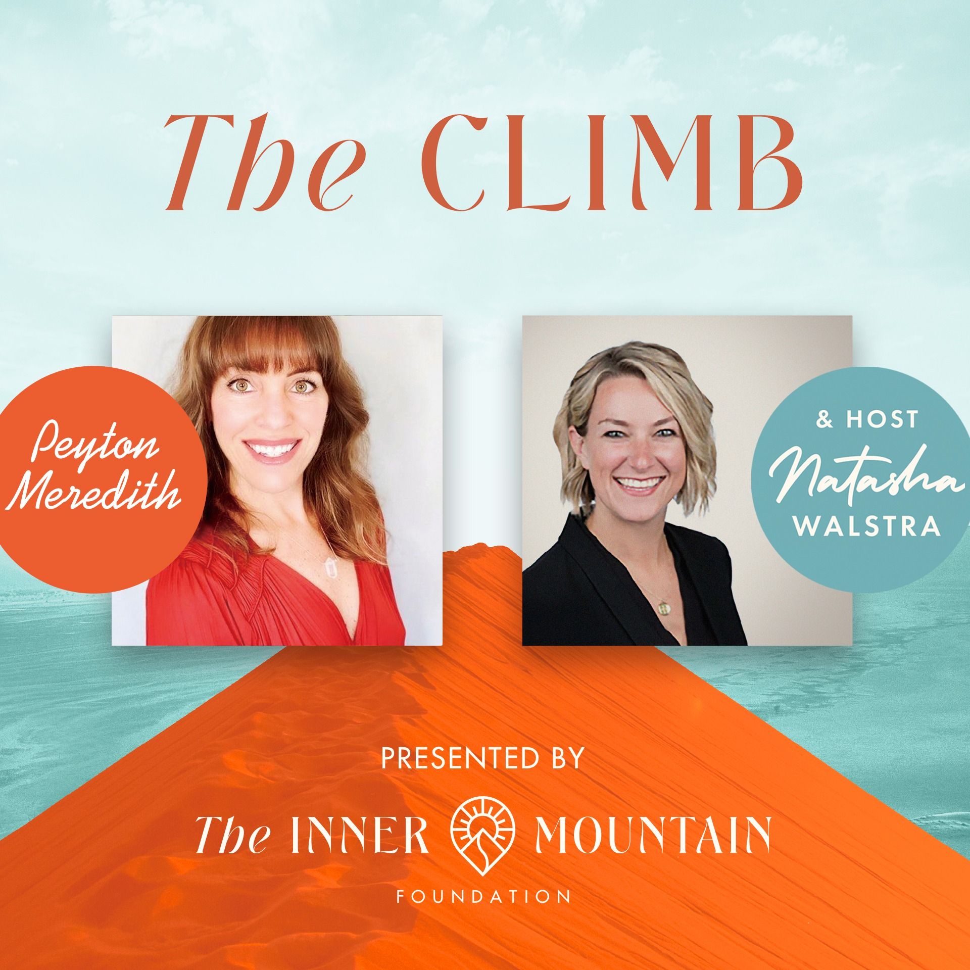 The Climb | A podcast for Women in Business | Presented by the Inner Mountain Foundation