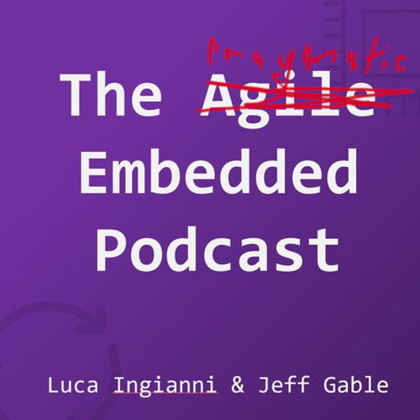 The Pragmatic Embedded Podcast