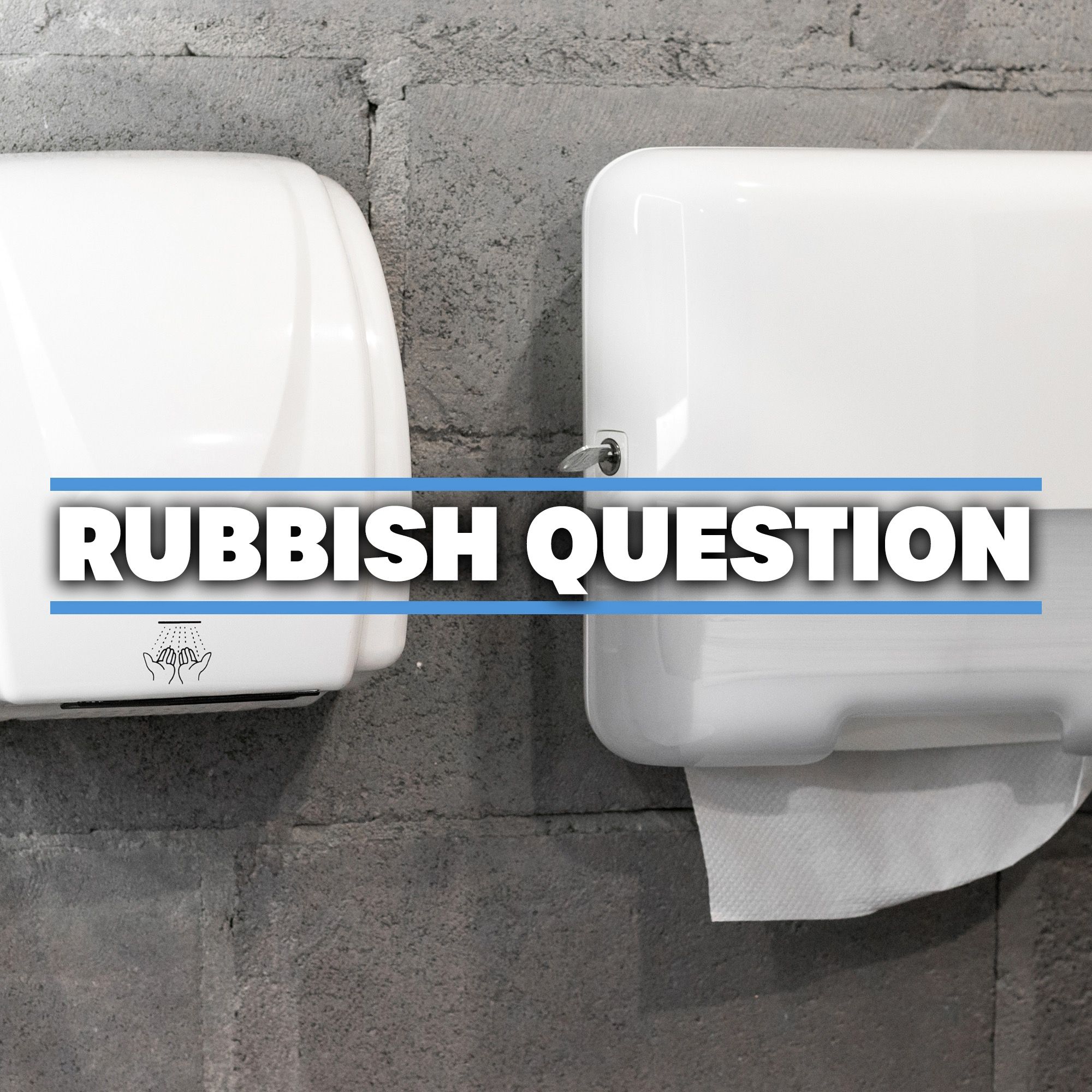 Which is more eco - a hand-dryer or paper towels? episode artwork